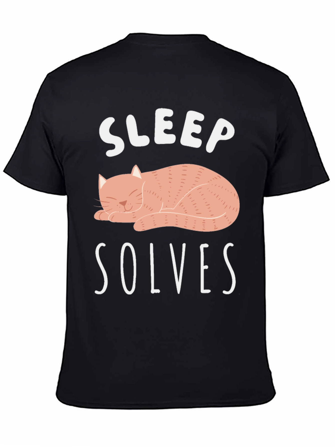 Sleep Solves Everything T-Shirt