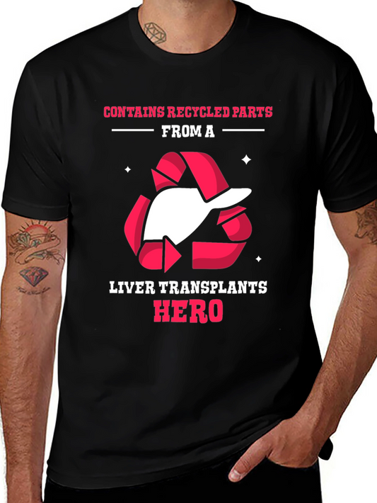 Liver Transplant Hero Recycled Parts T-Shirt