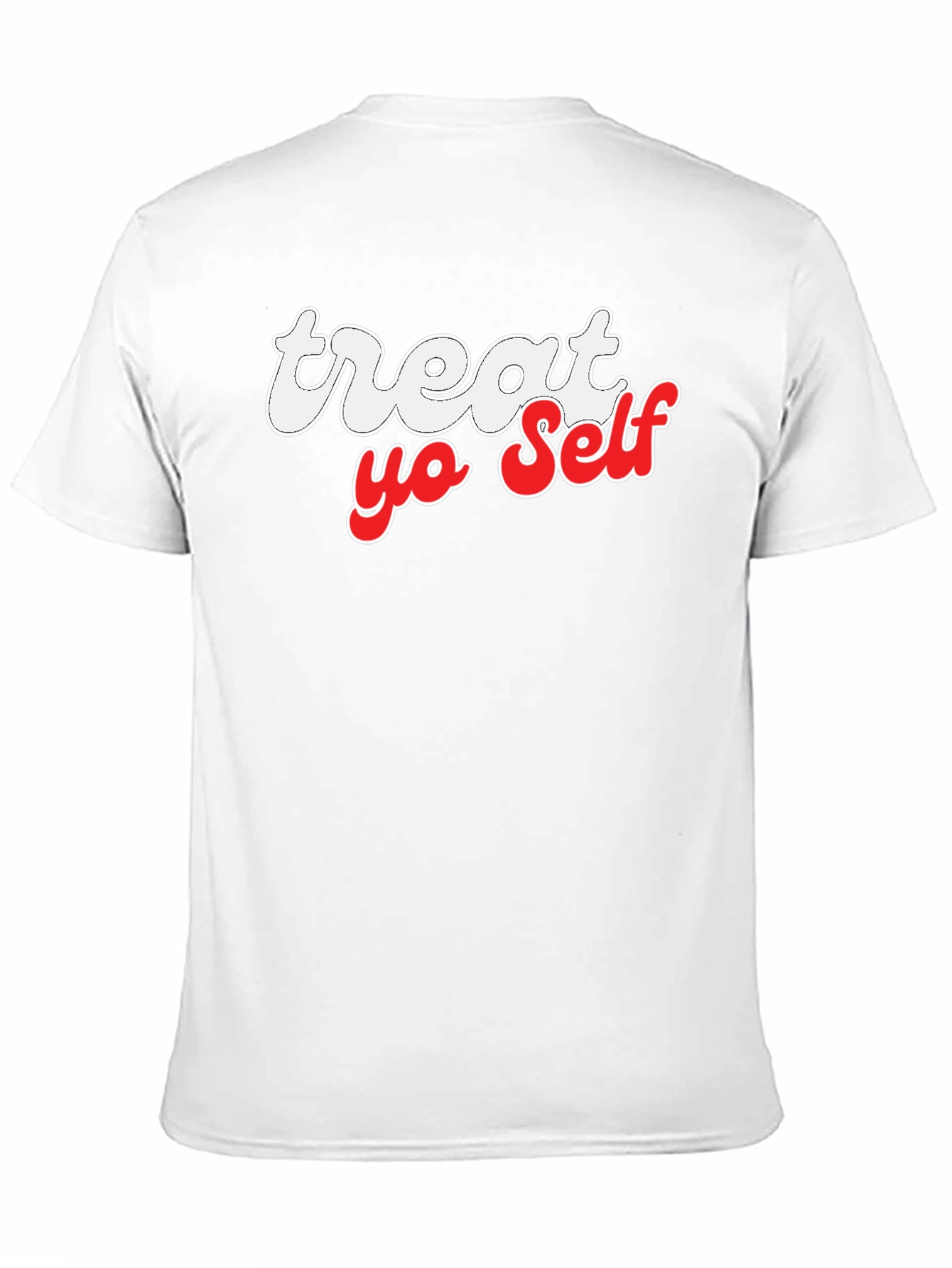 Treat Yo Self Graphic T-Shirt