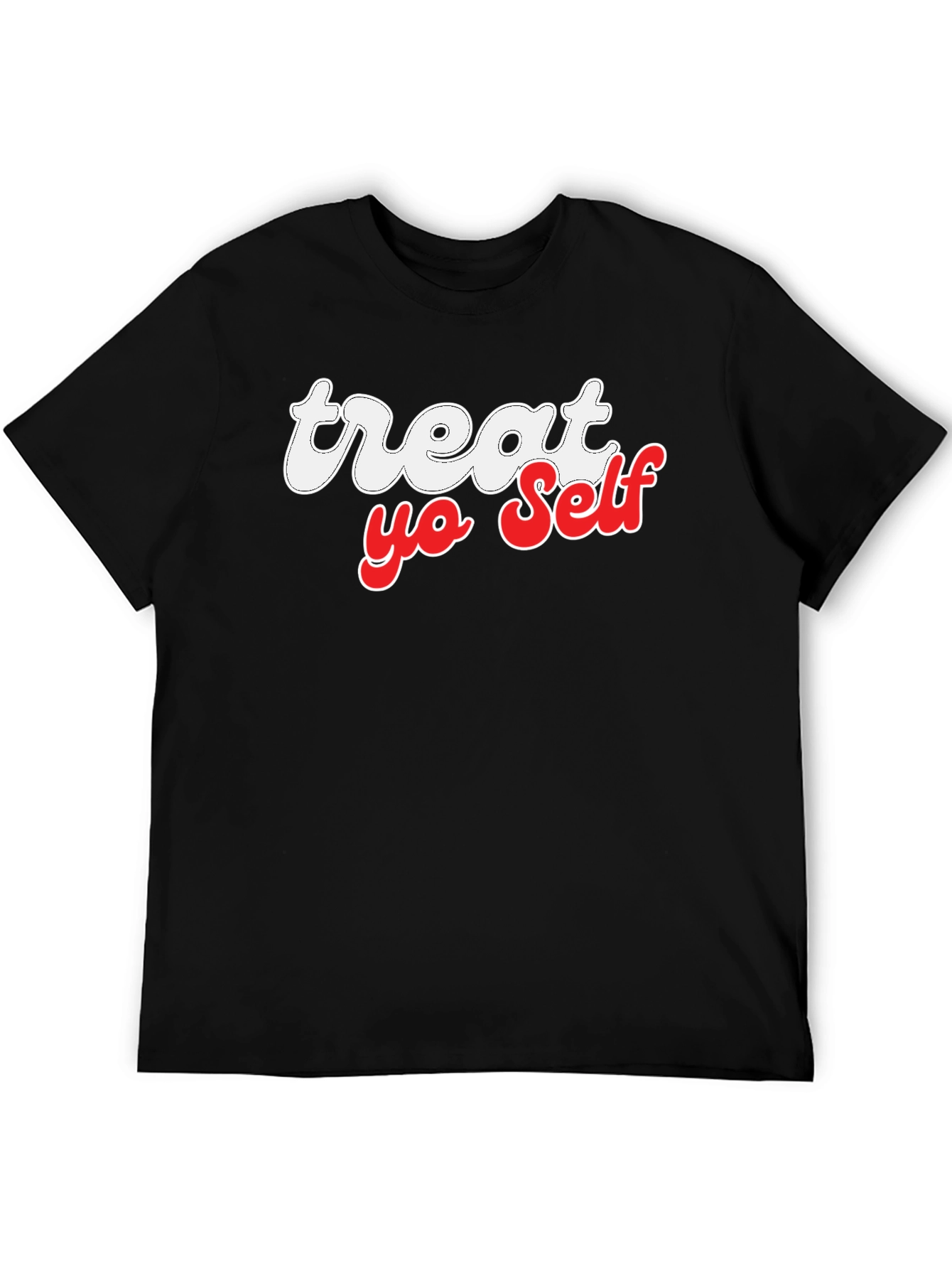 Treat Yo Self Graphic T-Shirt