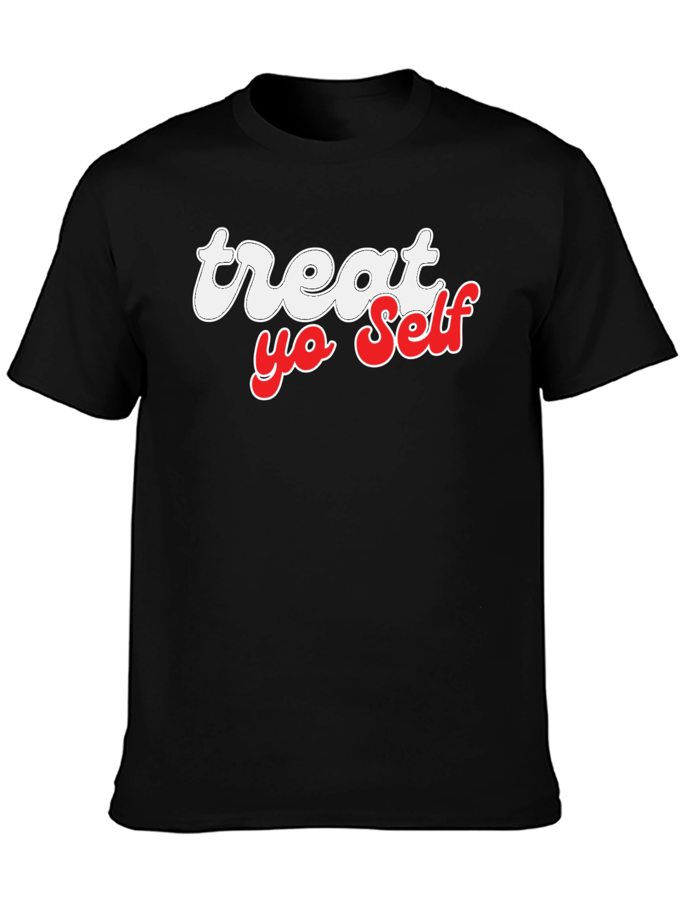Treat Yo Self Graphic T-Shirt