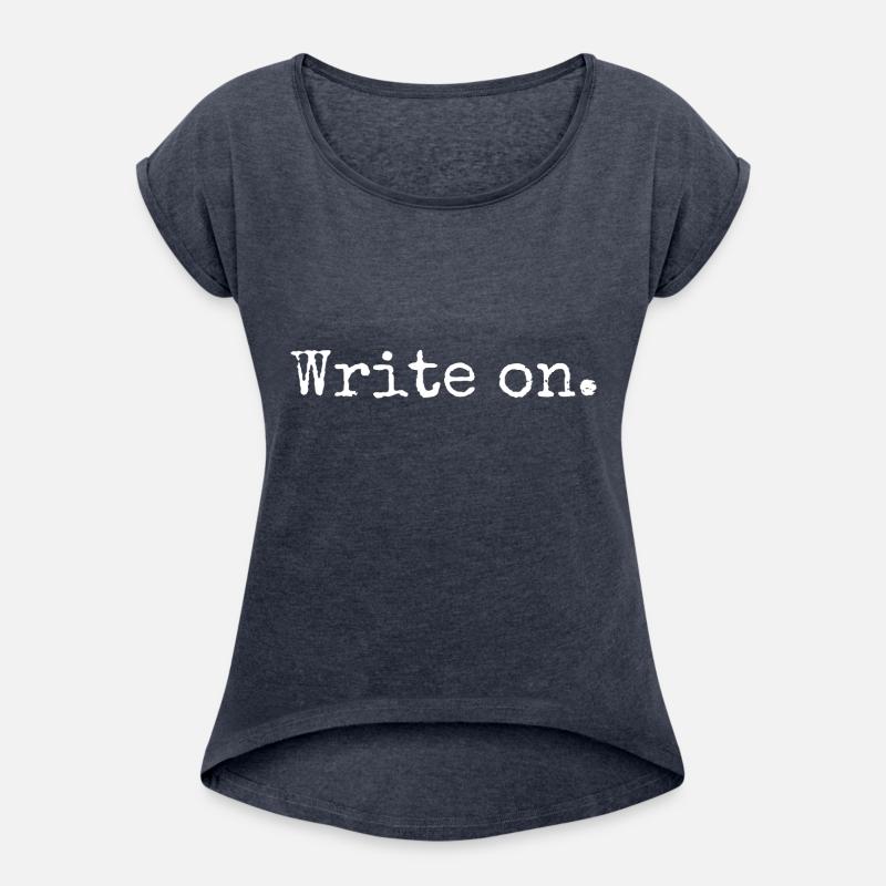 Write on. Funny Novelty Writing Gift for Writers