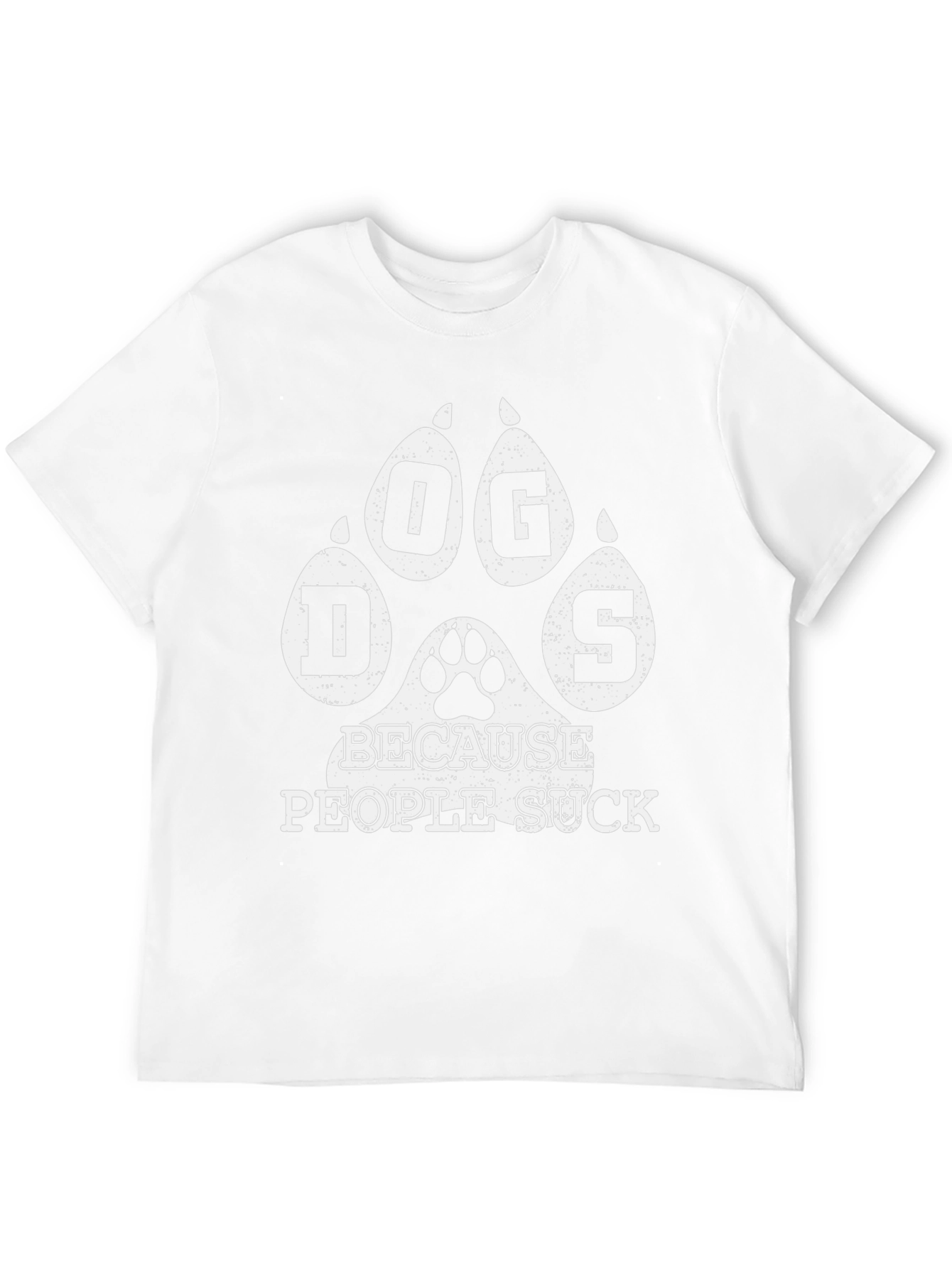 Dogs Because People Suck Graphic Tee
