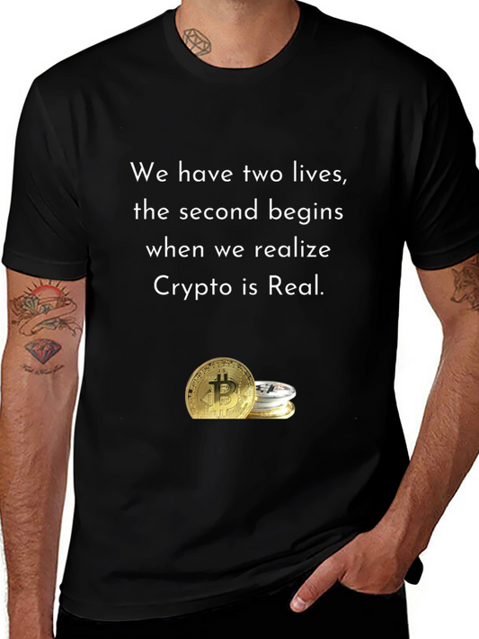 Crypto is Real T-Shirt