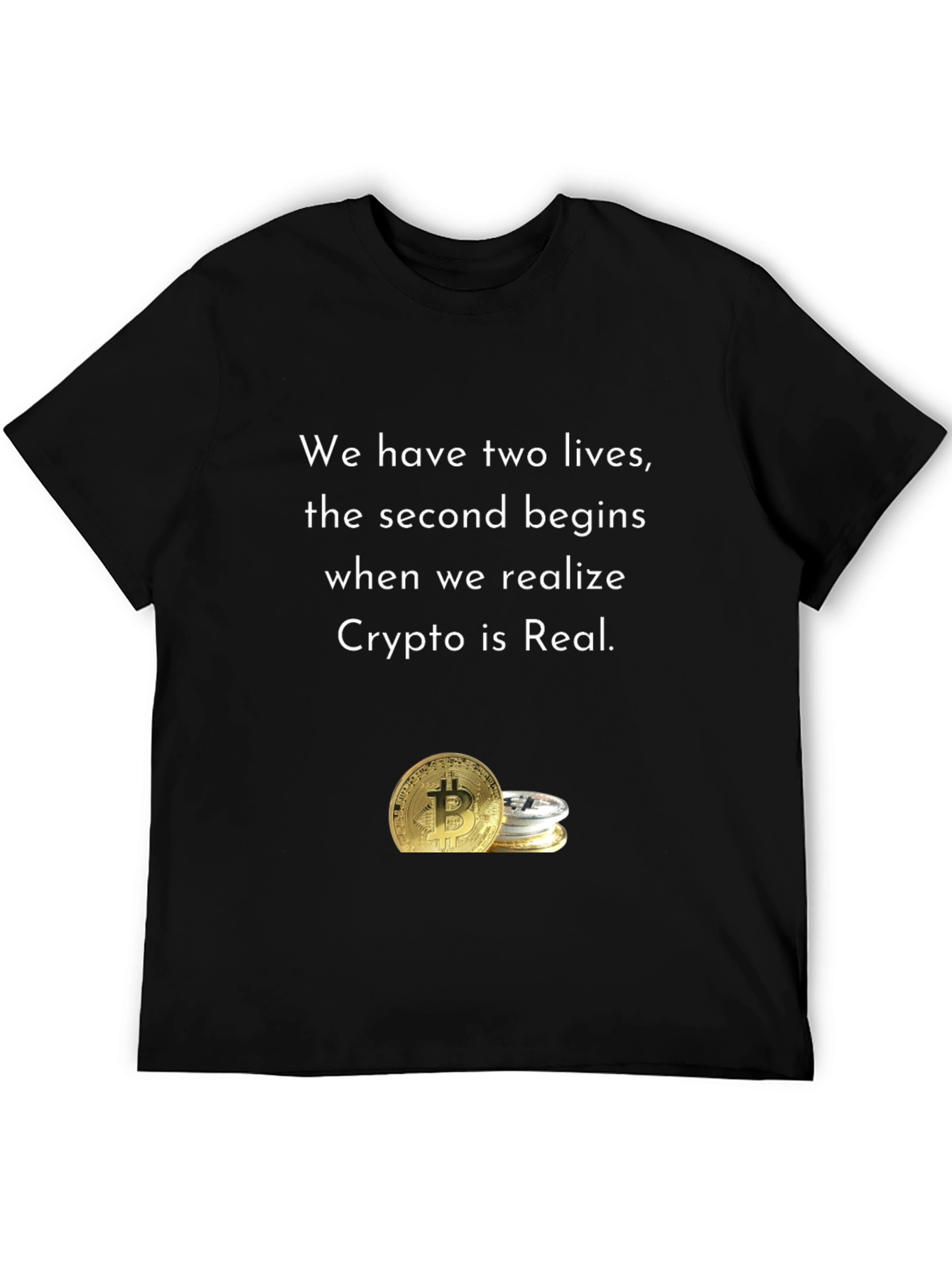 Crypto is Real T-Shirt