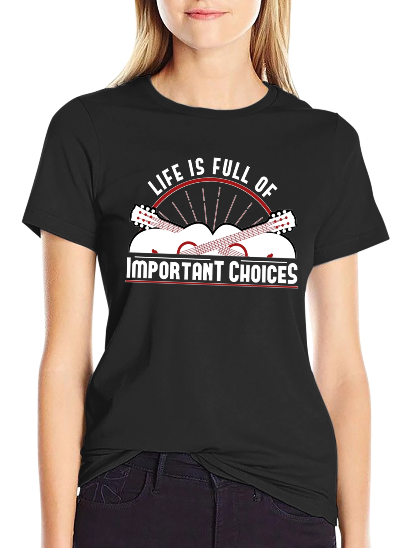 Life Is Full Of Important Choices Graphic T-Shirt