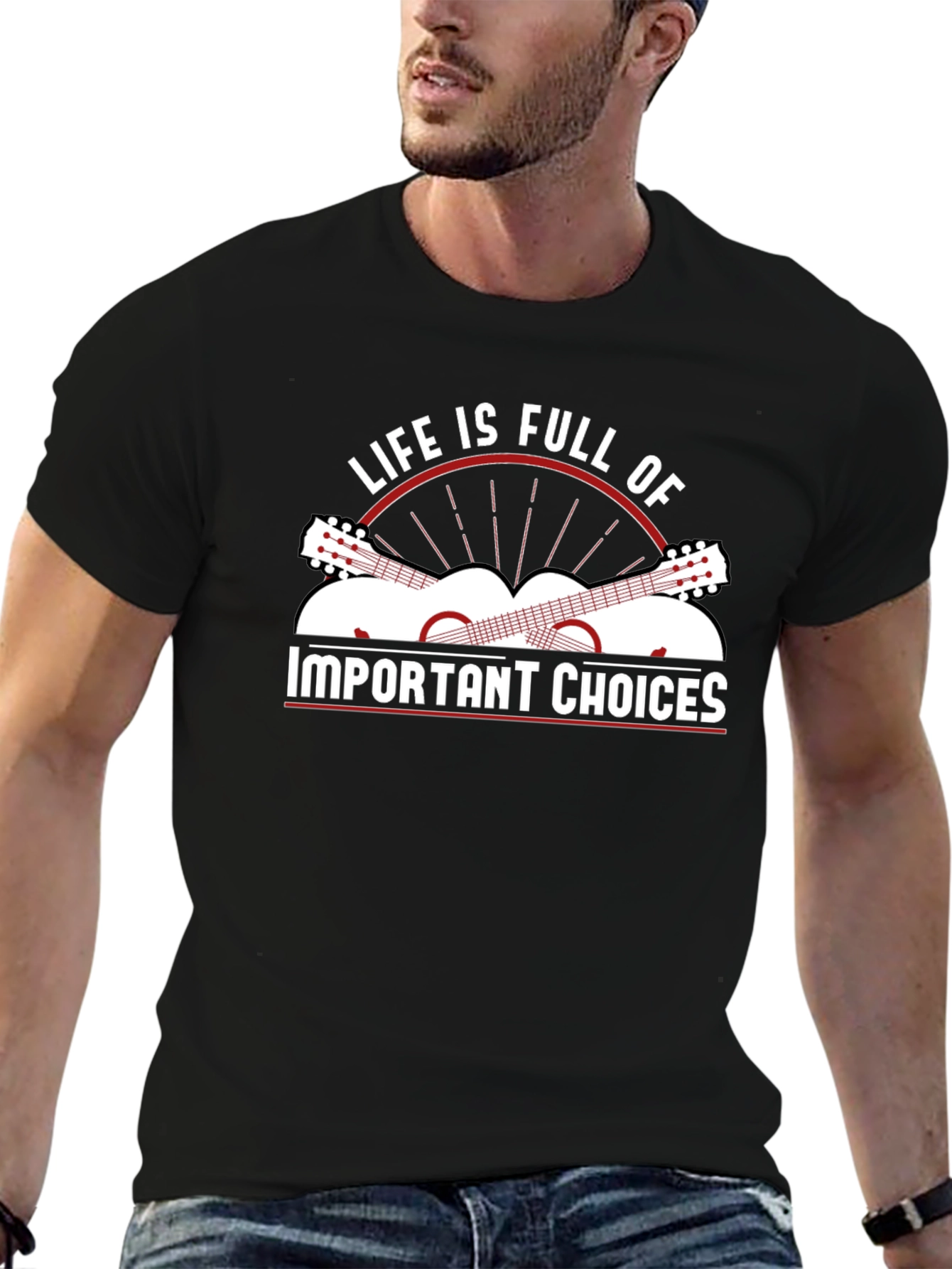 Life Is Full Of Important Choices Graphic T-Shirt