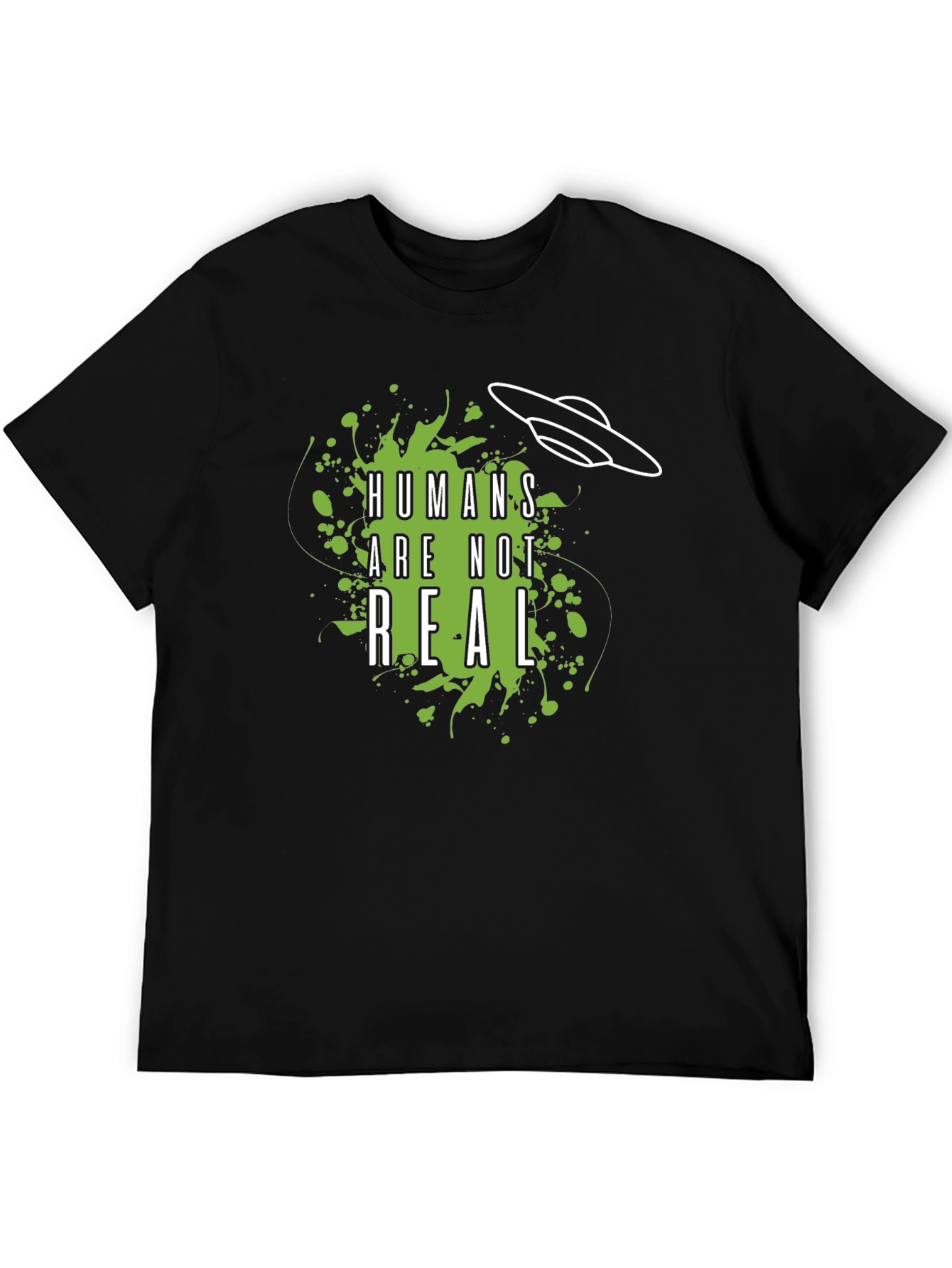Humans Are Not Real Graphic Tee