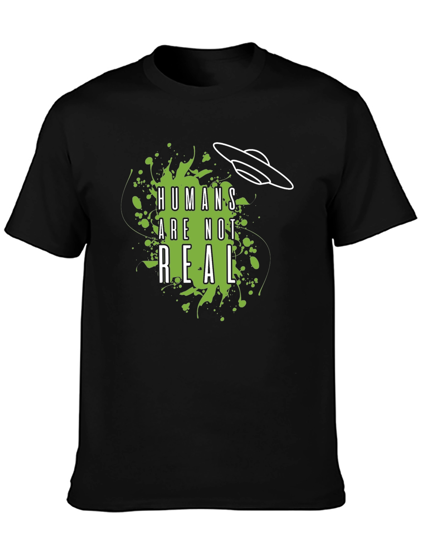 Humans Are Not Real Graphic Tee