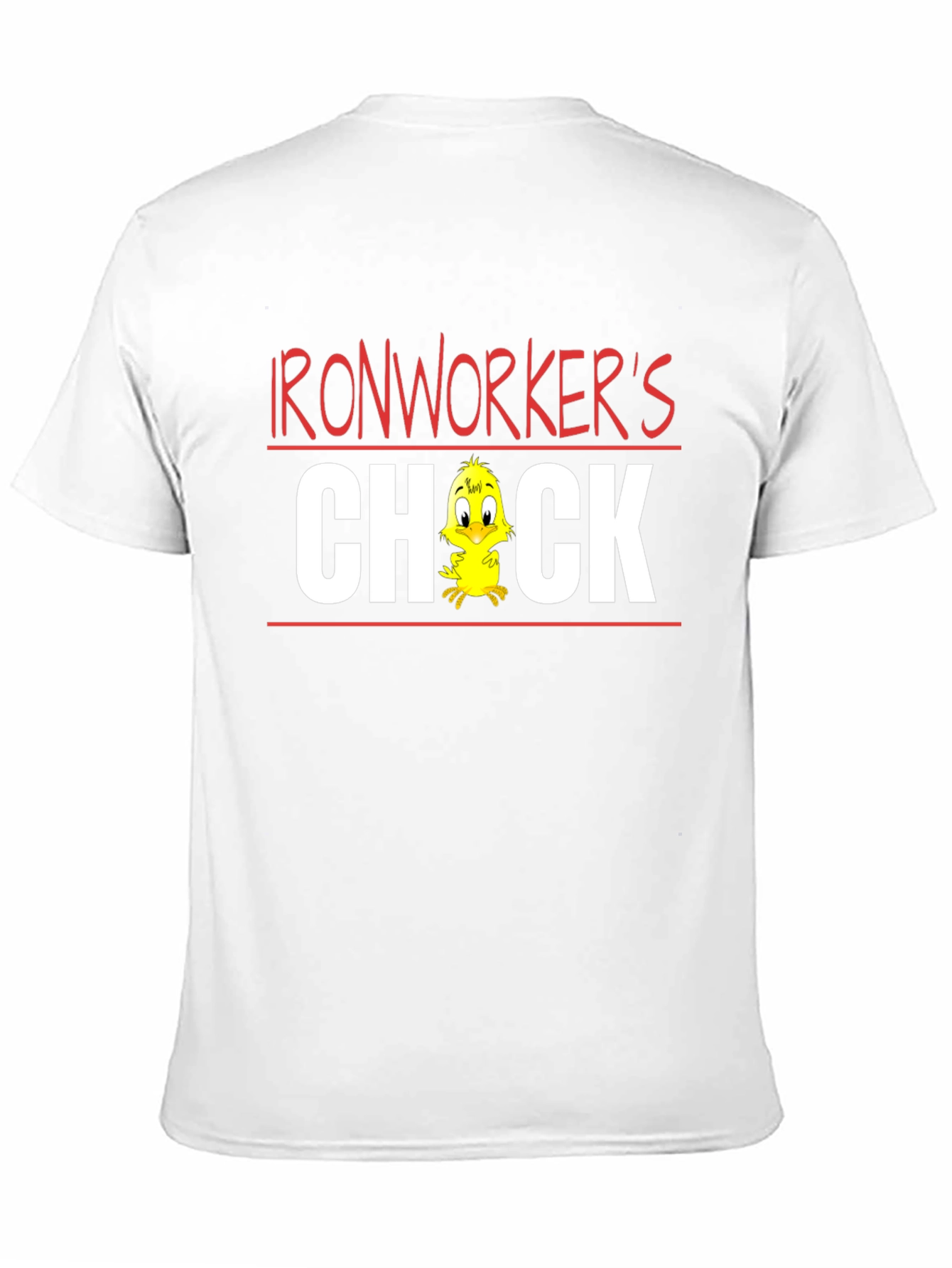 Ironworkers Chick T-Shirt - Funny Cartoon Tee