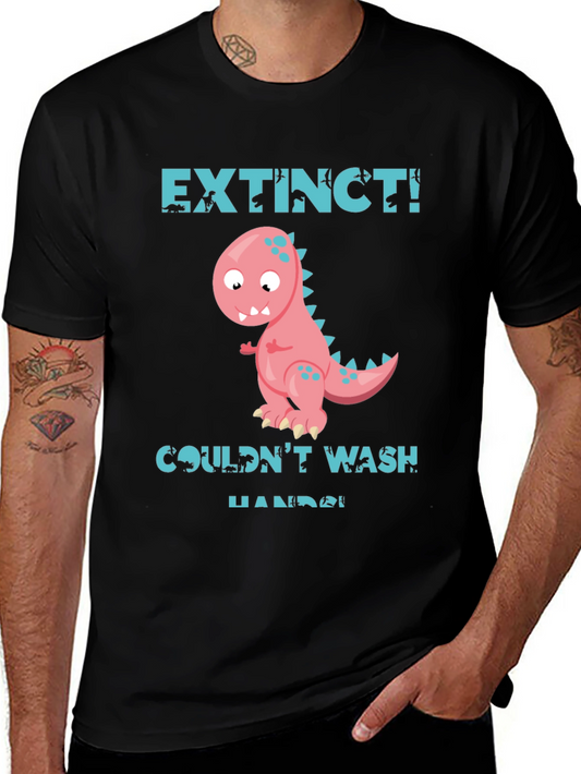 Extinct Dinosaur Graphic T-Shirt - Wash Your Hands!