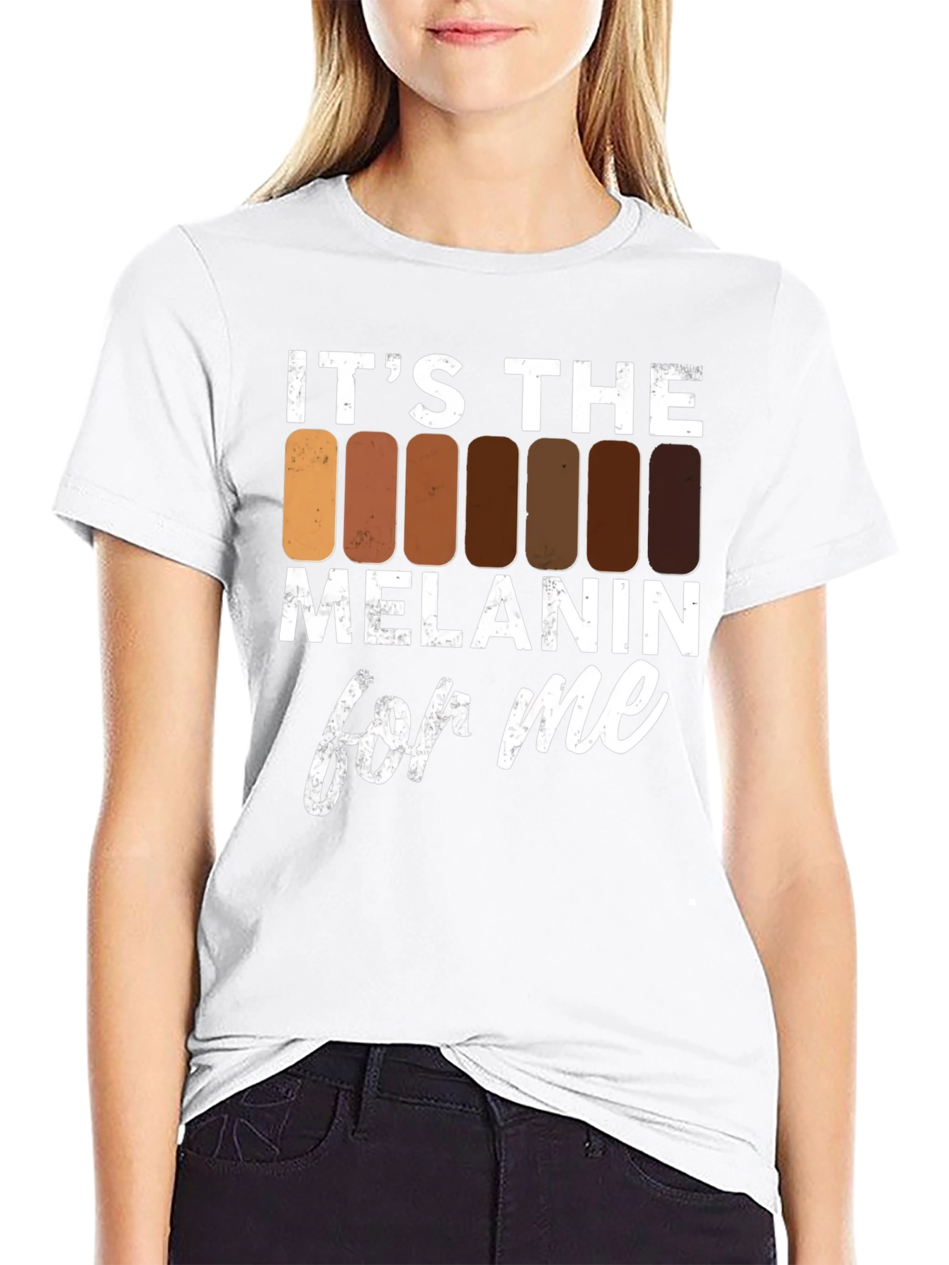 Its The Melanin For Me T-Shirt