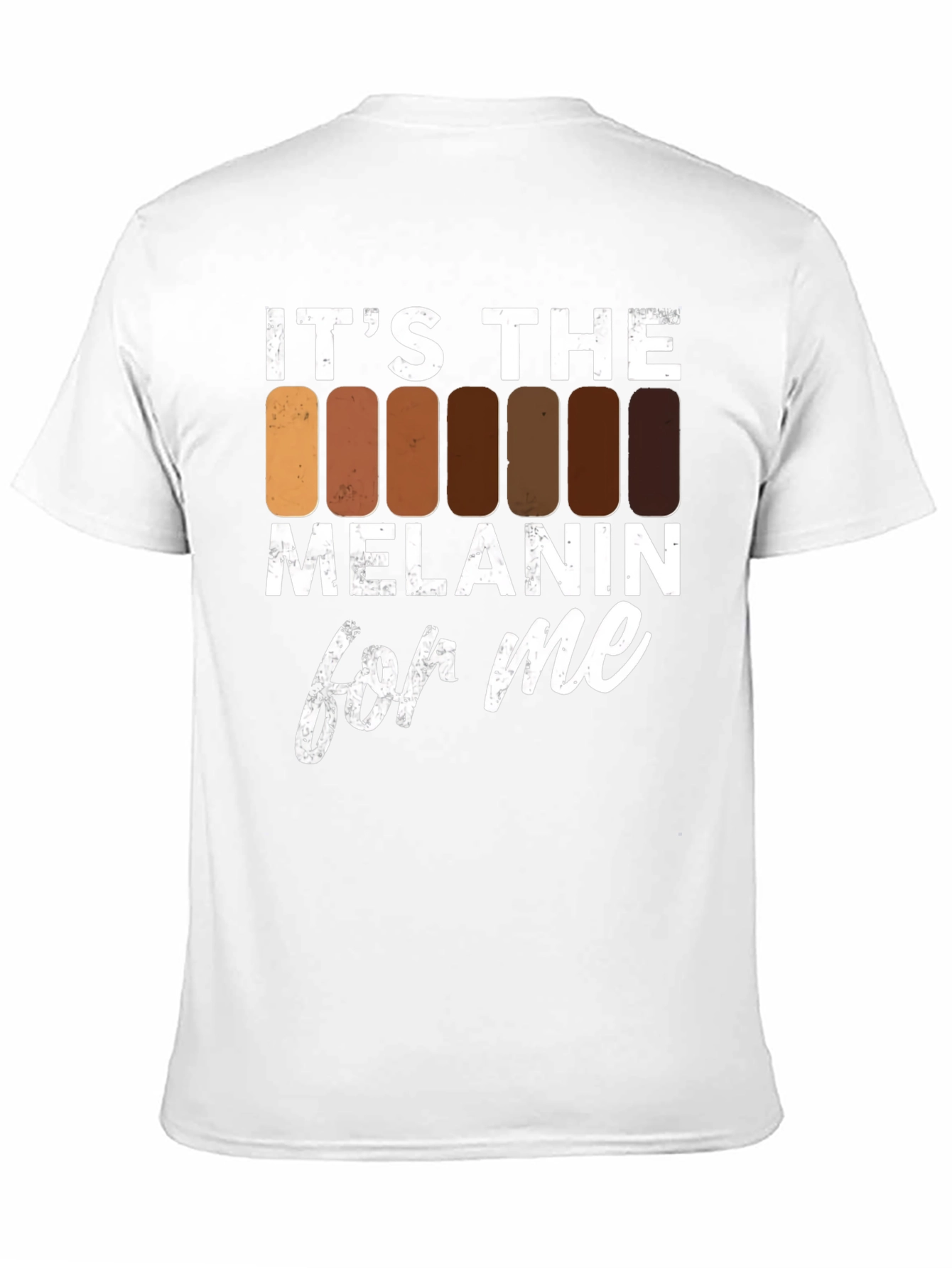 Its The Melanin For Me T-Shirt