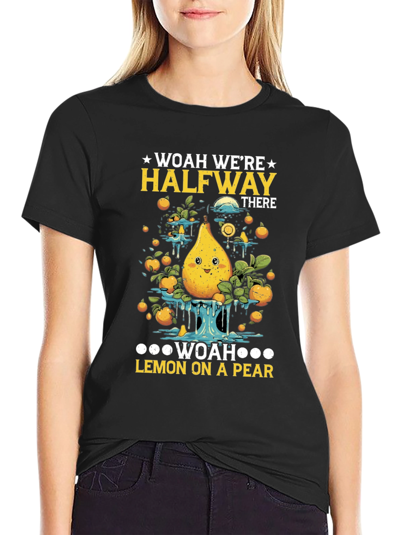 Woah Were Halfway There Funny T-Shirt