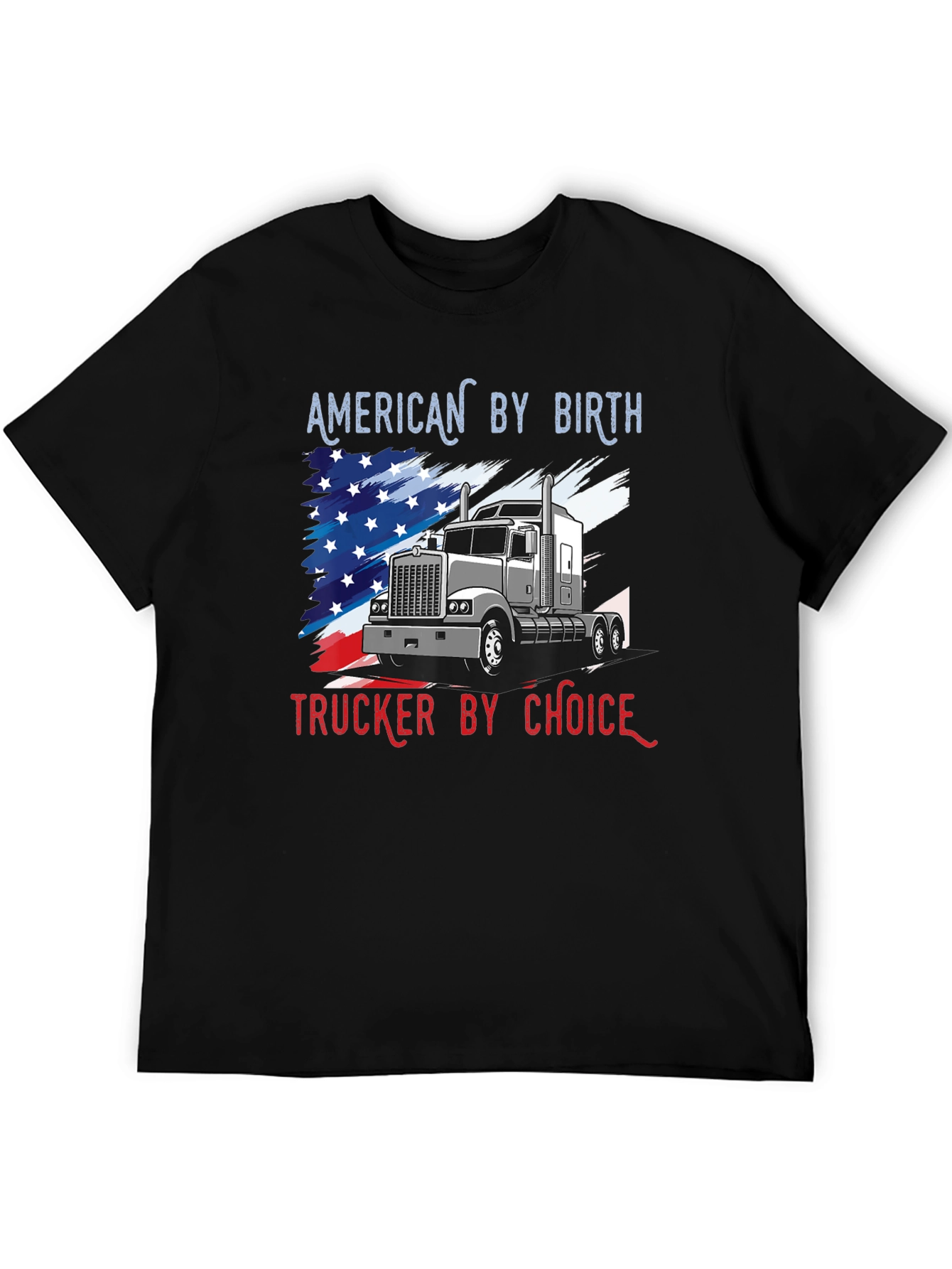 American Trucker T-Shirt: Patriots Choice