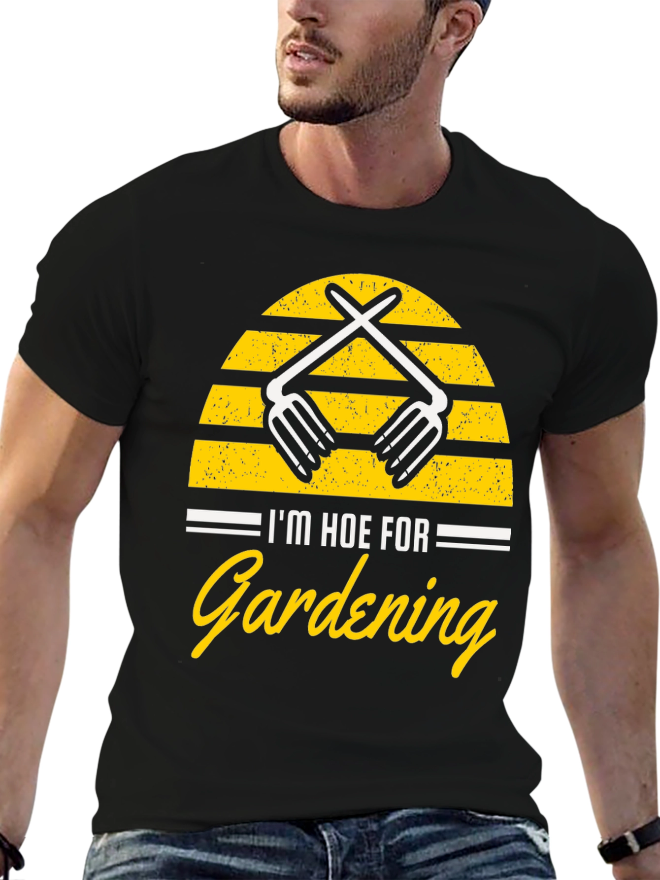 Im Hoe For Gardening Graphic T-Shirt