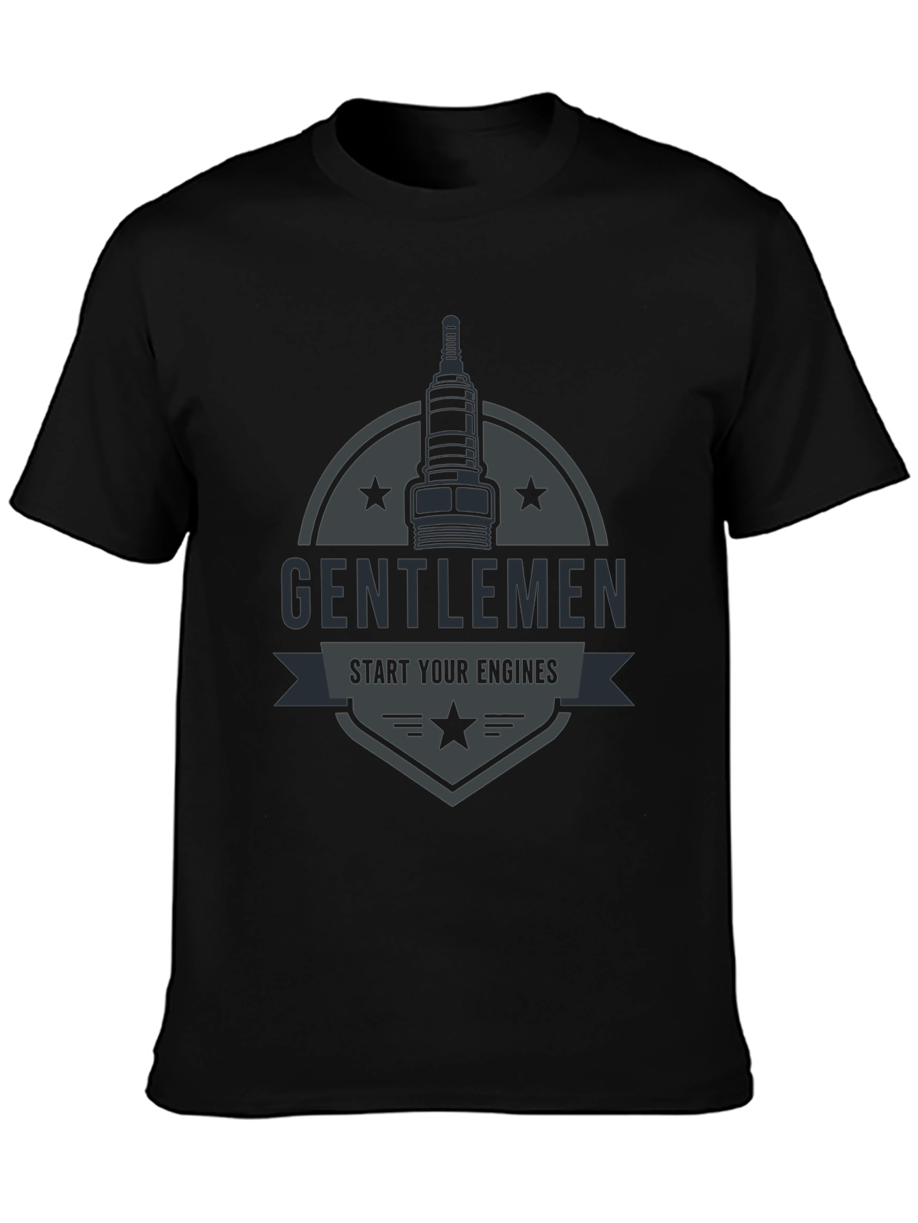 Gentlemen Start Your Engines T-Shirt