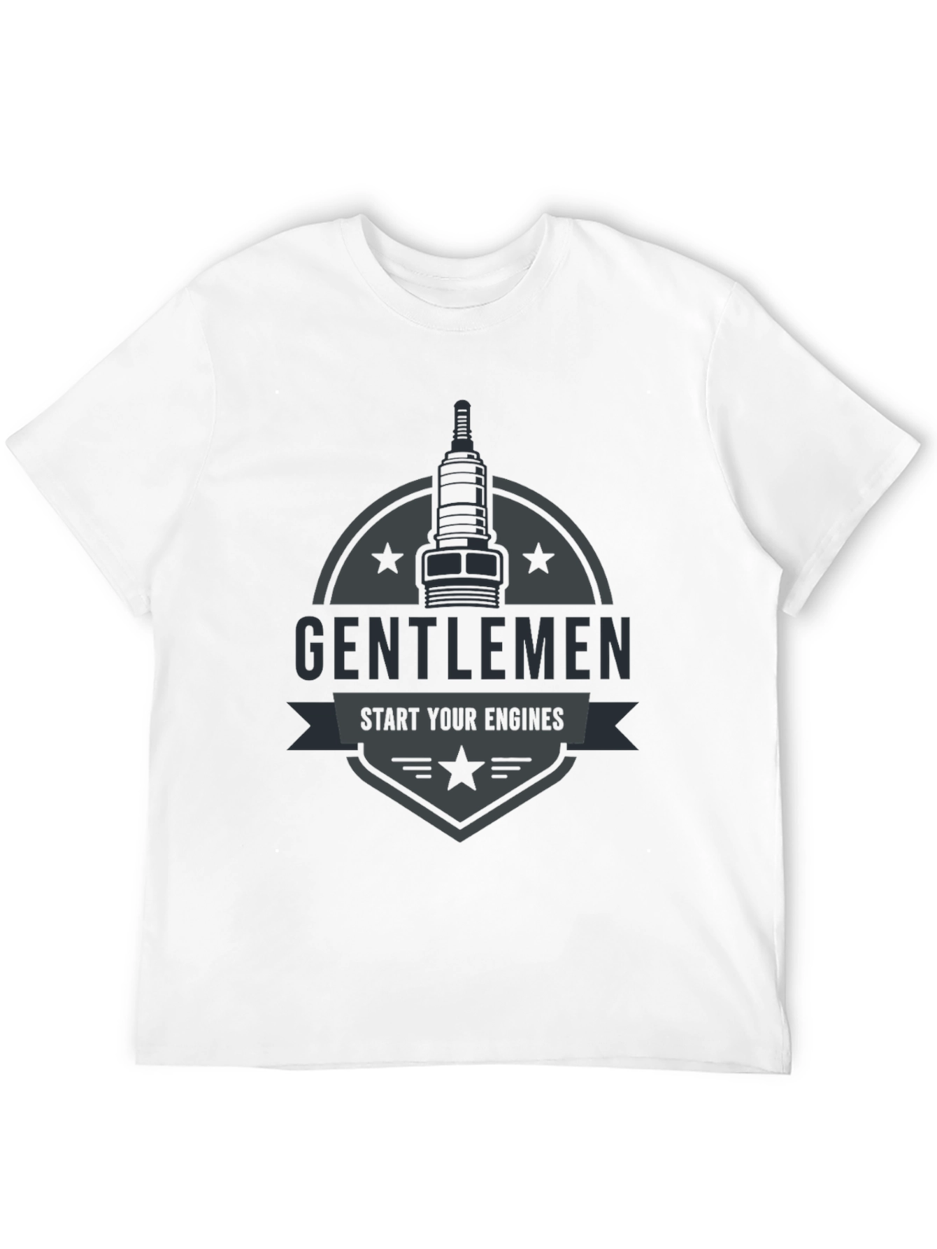 Gentlemen Start Your Engines T-Shirt