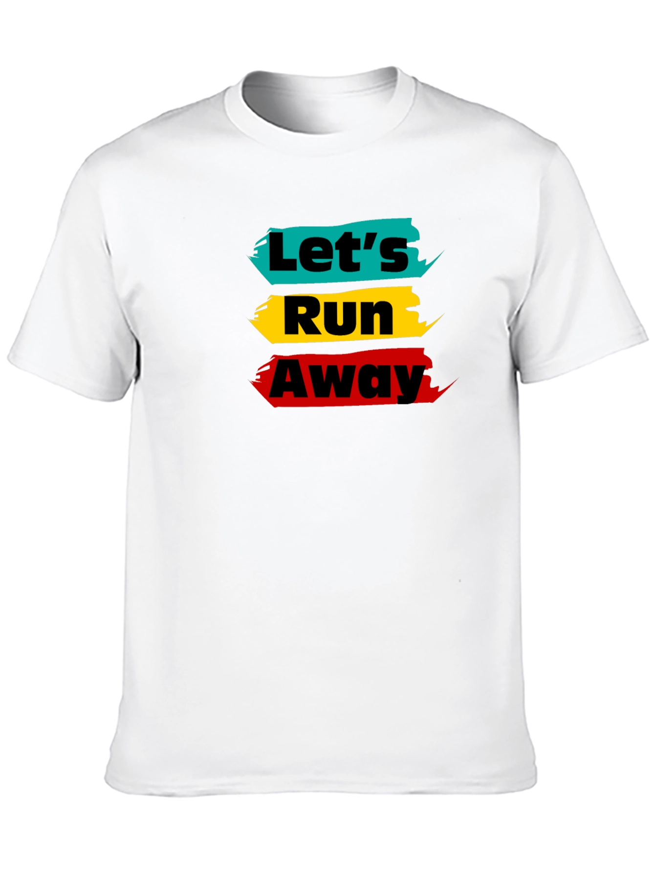 Lets Run Away Graphic Tee - Trendy Design