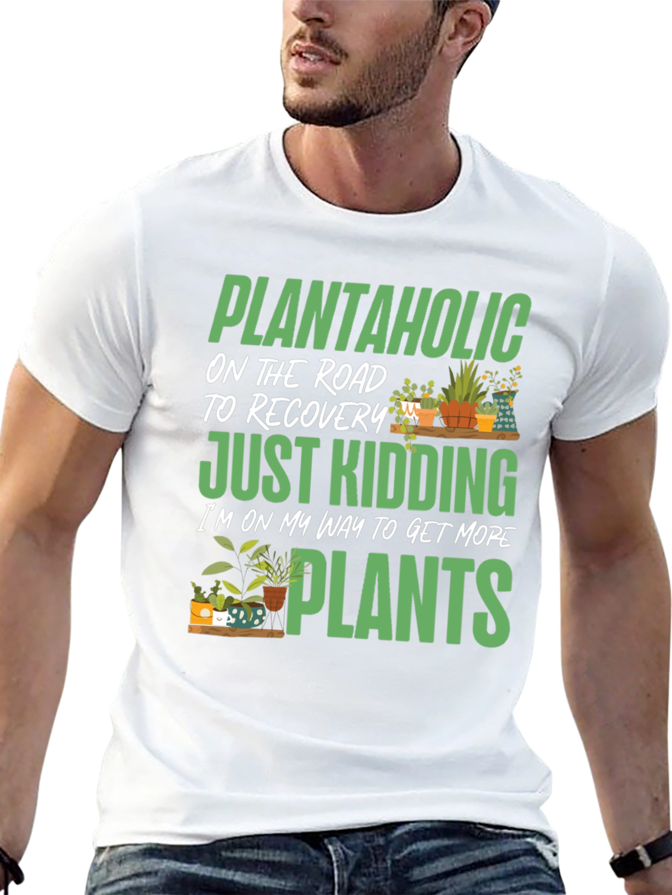 Plantaholic T-Shirt - Funny Plant Lover Tee