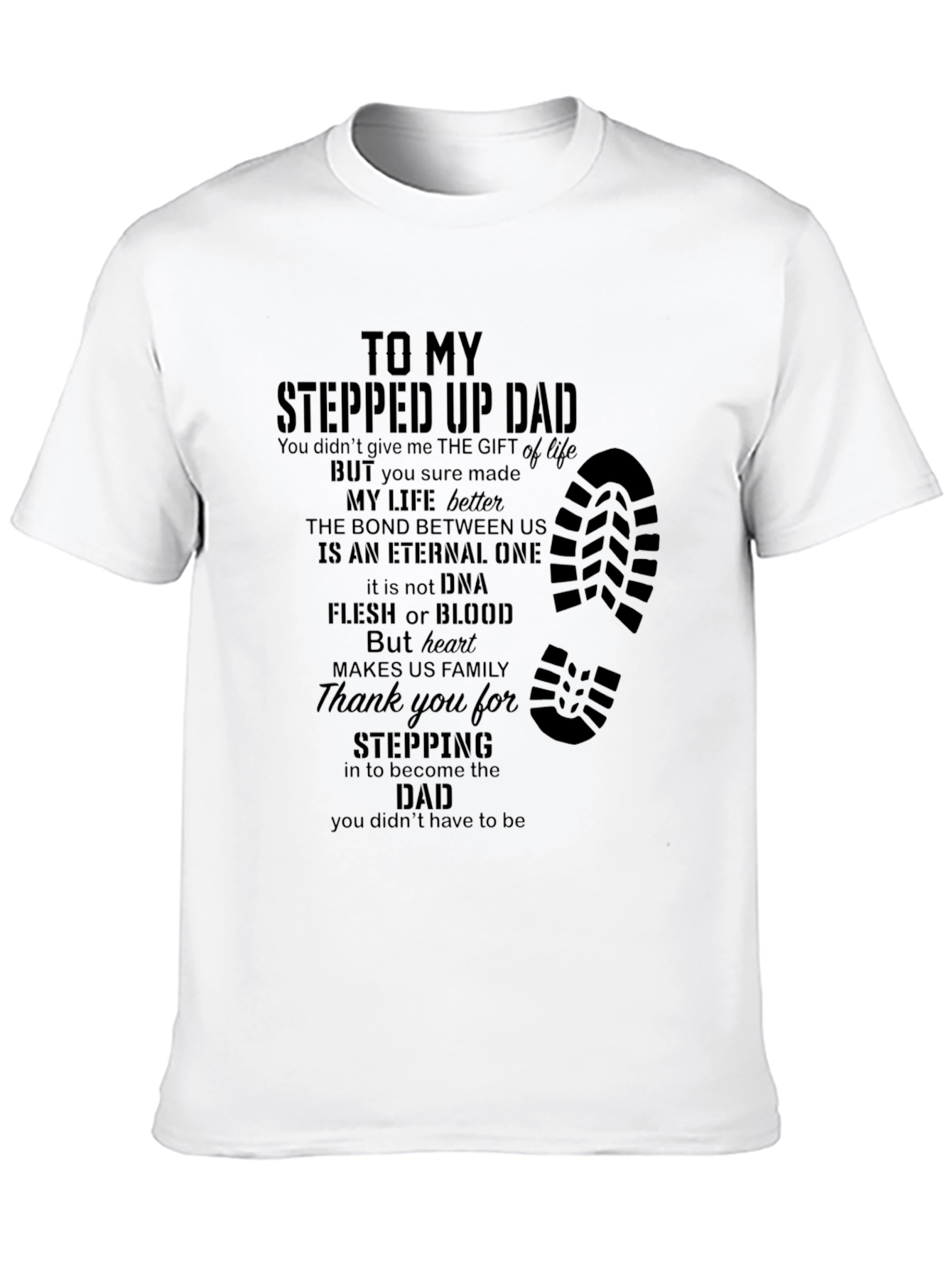 Stepped Up Dad Graphic T-Shirt