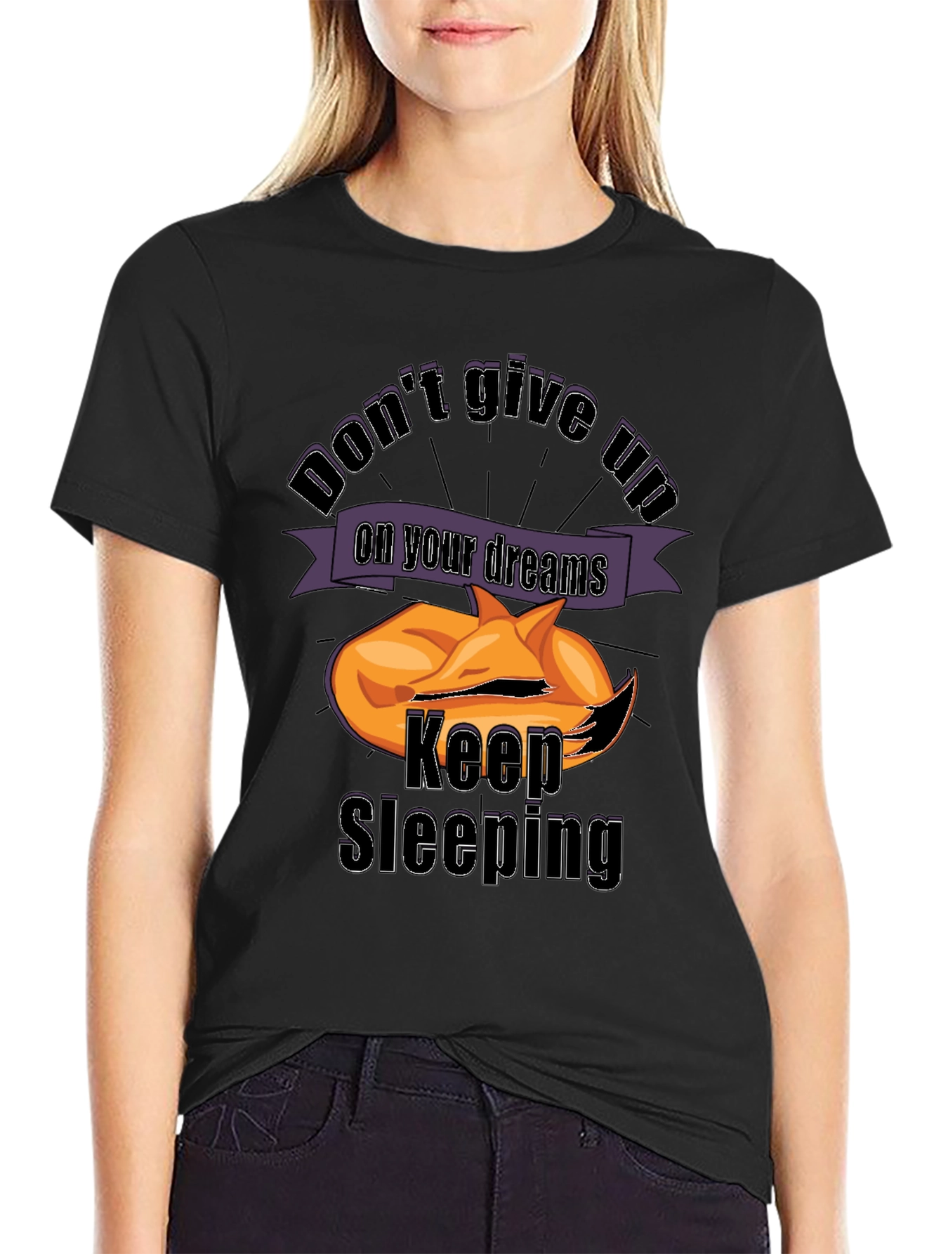 Dont Give Up Keep Sleeping Tee