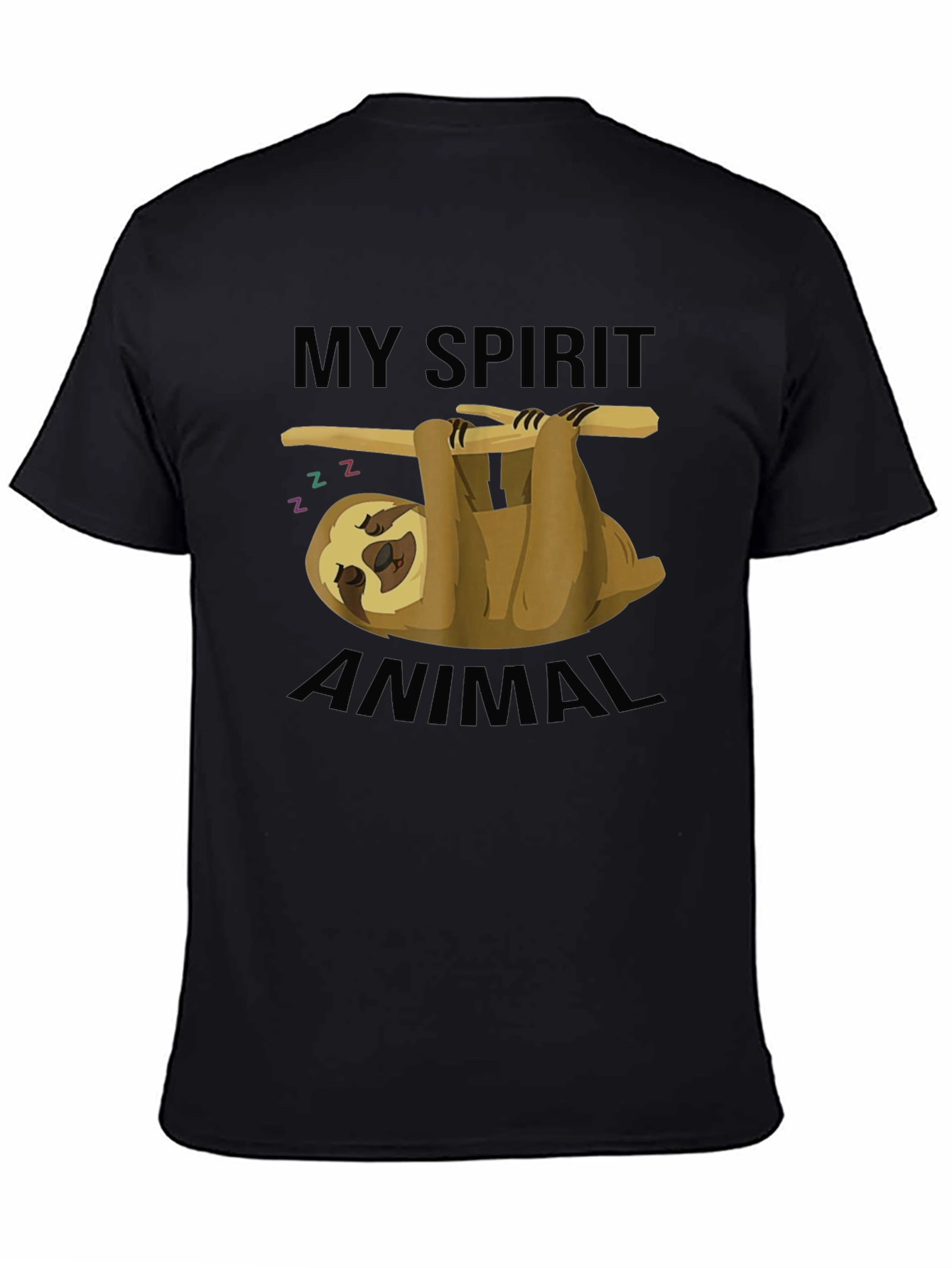My Spirit Animal Sloth T-Shirt - Unisex Black Tee