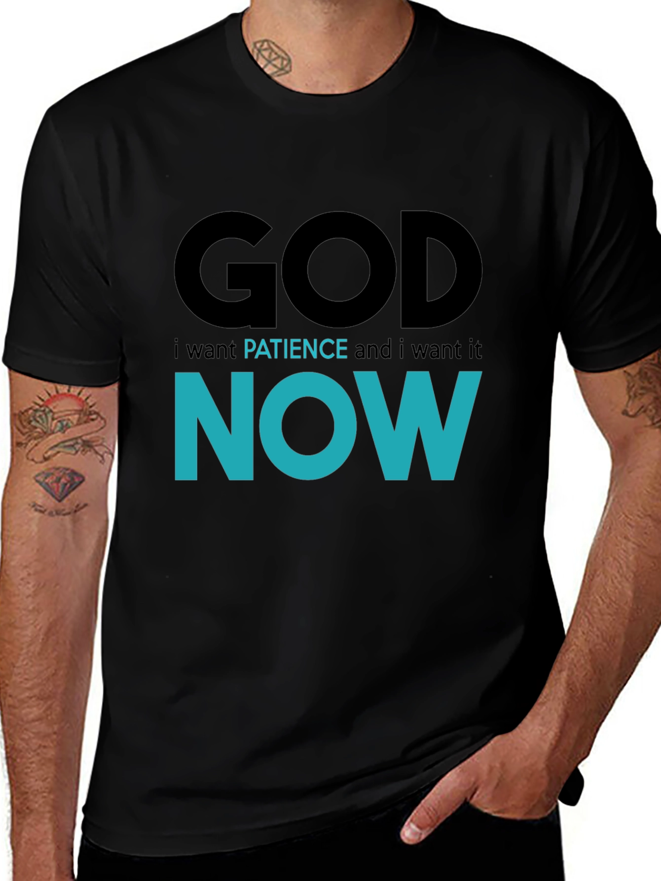 God Patience Now Funny Graphic T-Shirt