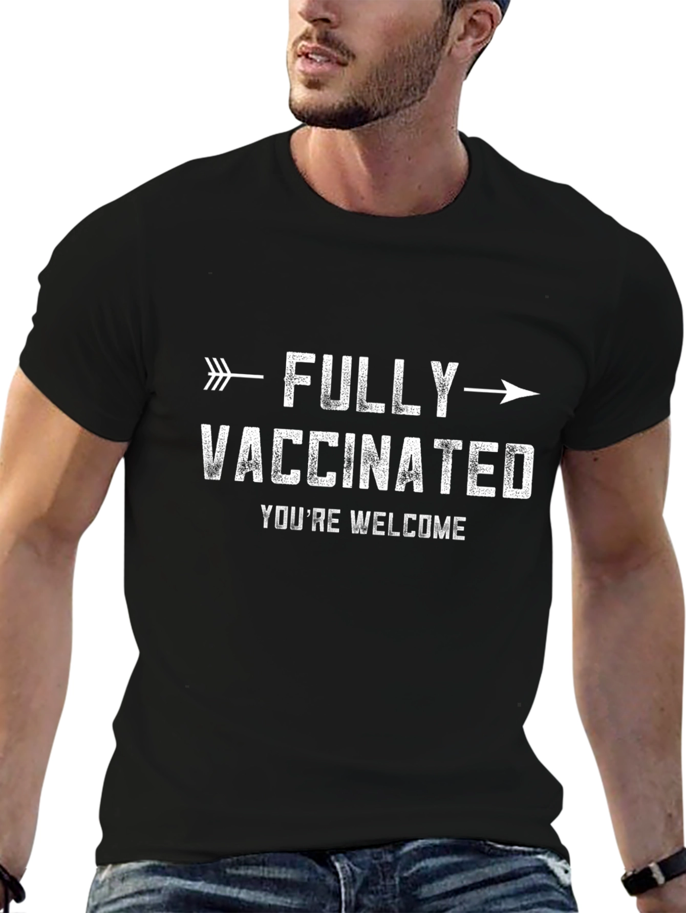 Fully Vaccinated Youre Welcome T-Shirt