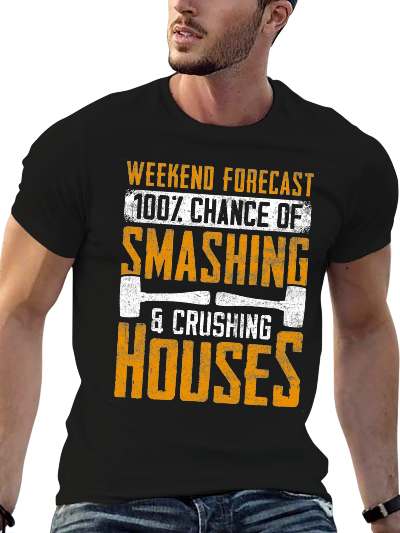 Weekend Smashing Houses T-Shirt