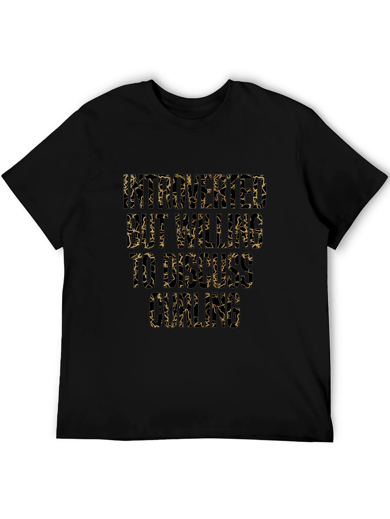 Introverted But Willing to Discuss Curling T-Shirt