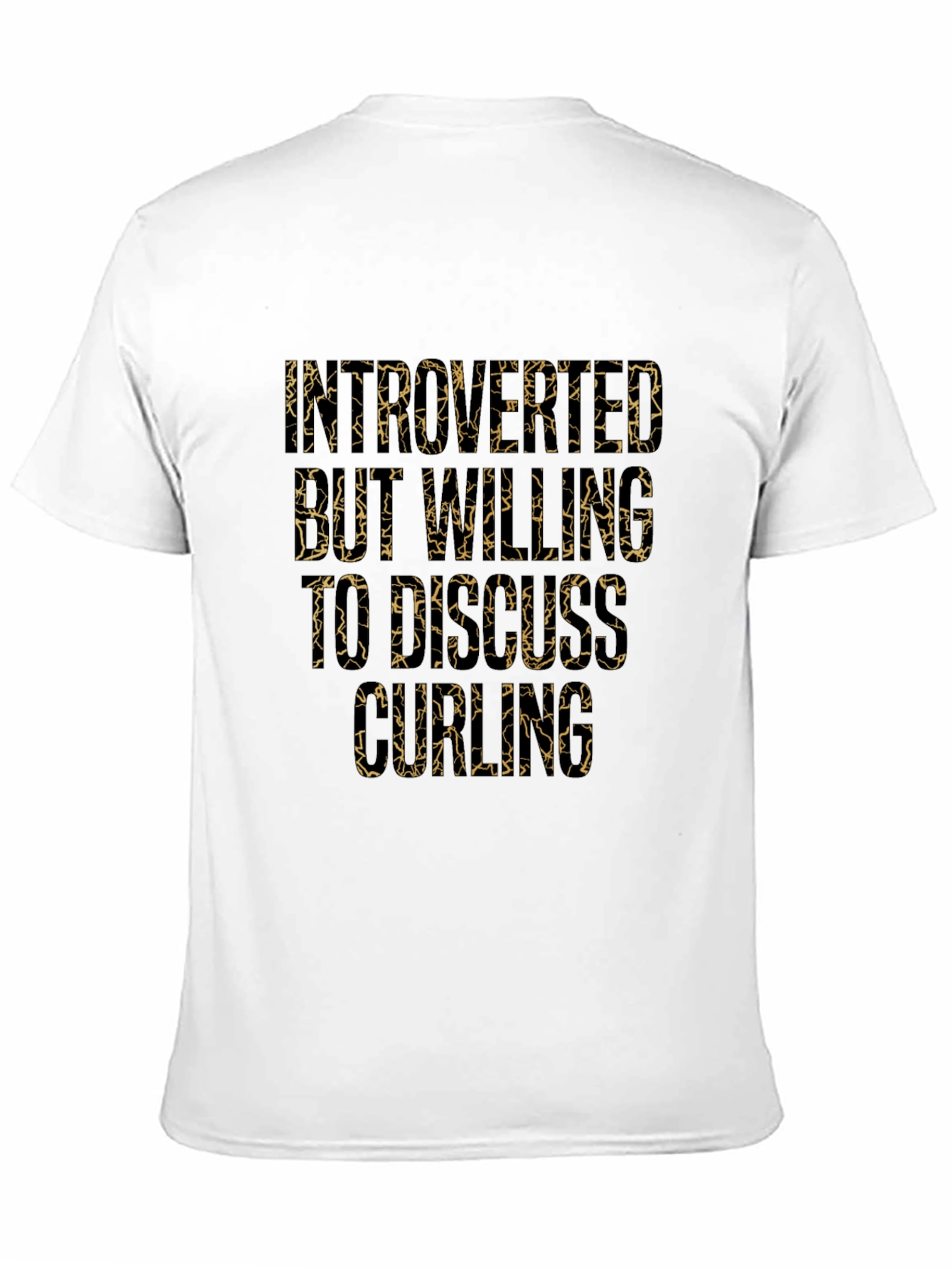 Introverted But Willing to Discuss Curling T-Shirt