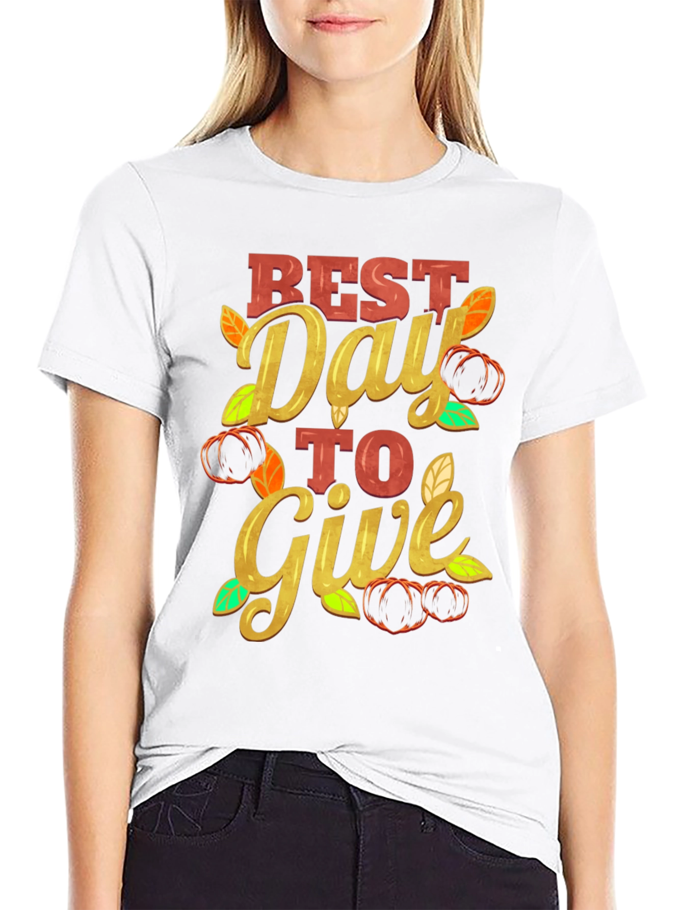 Best Day to Give T-Shirt Thanksgiving Tee