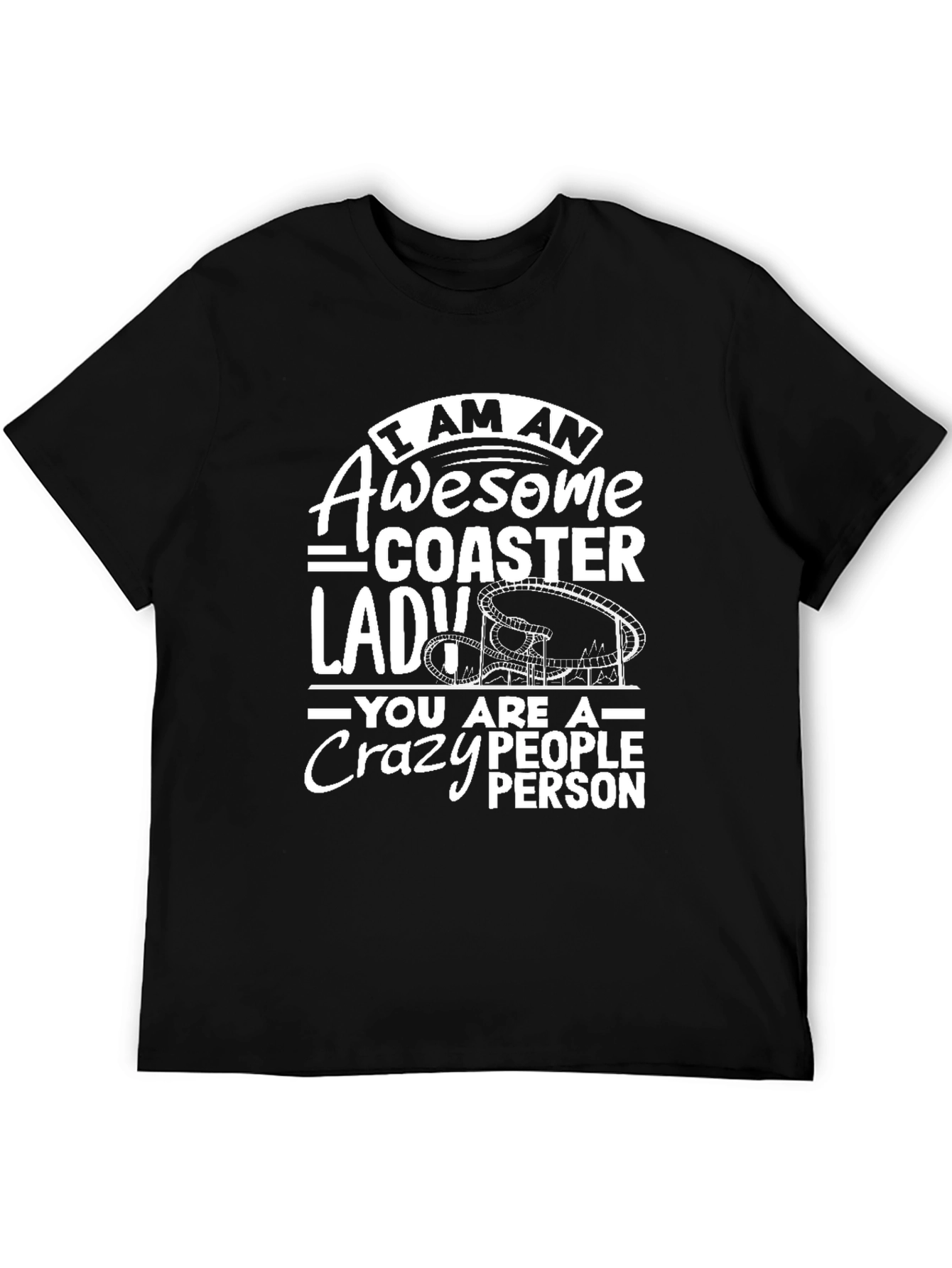 Awesome Coaster Lady Black T-Shirt