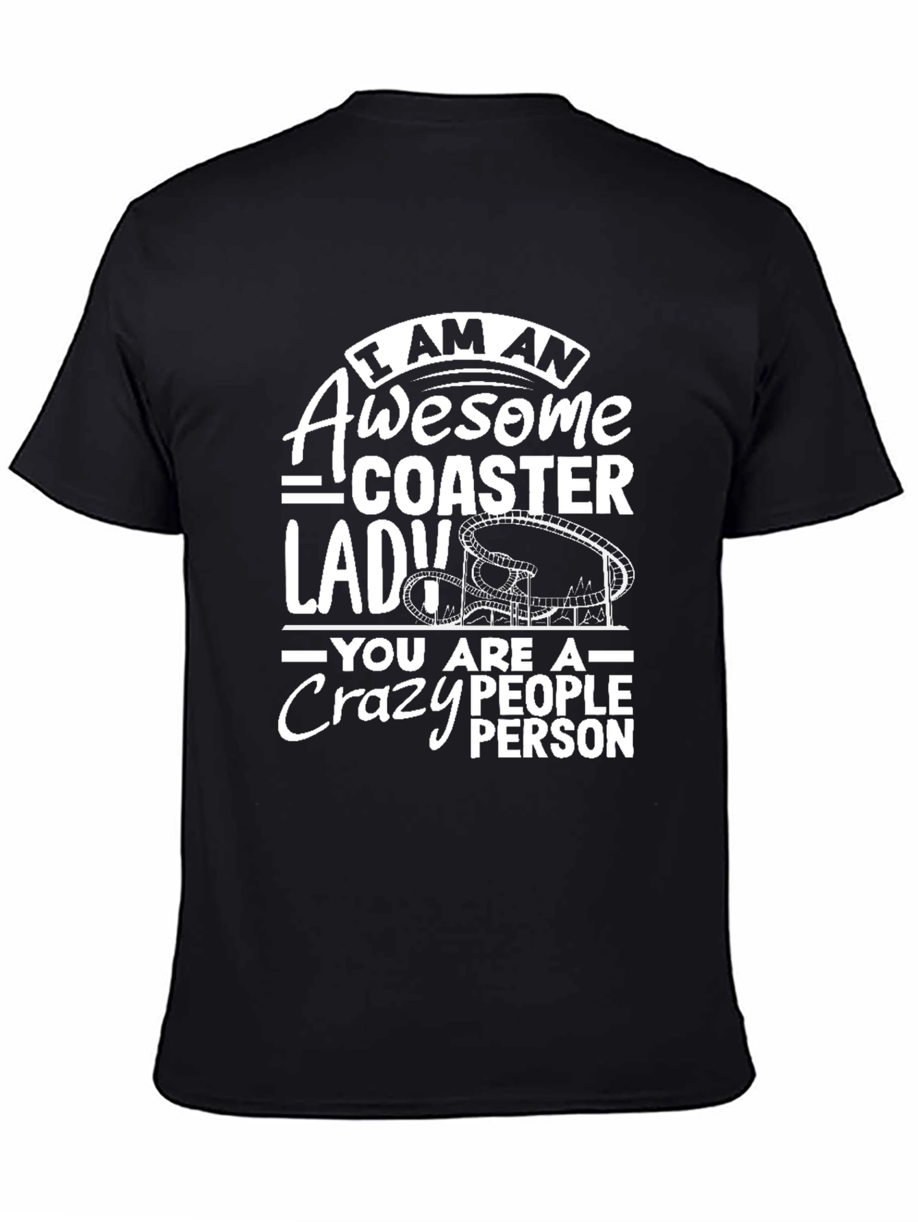 Awesome Coaster Lady Black T-Shirt