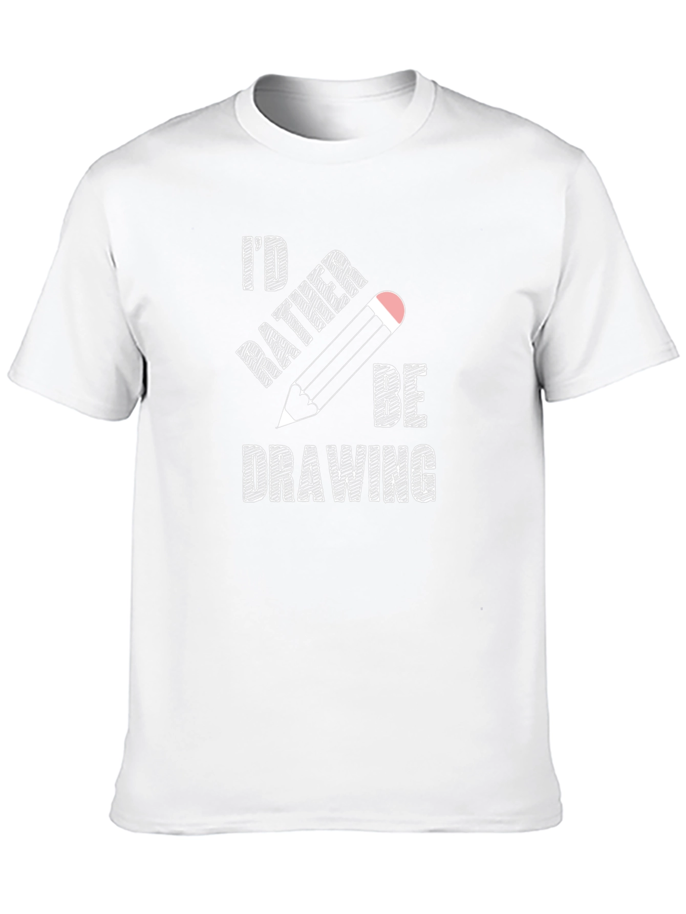 Id Rather Be Drawing T-Shirt - Artist Gift