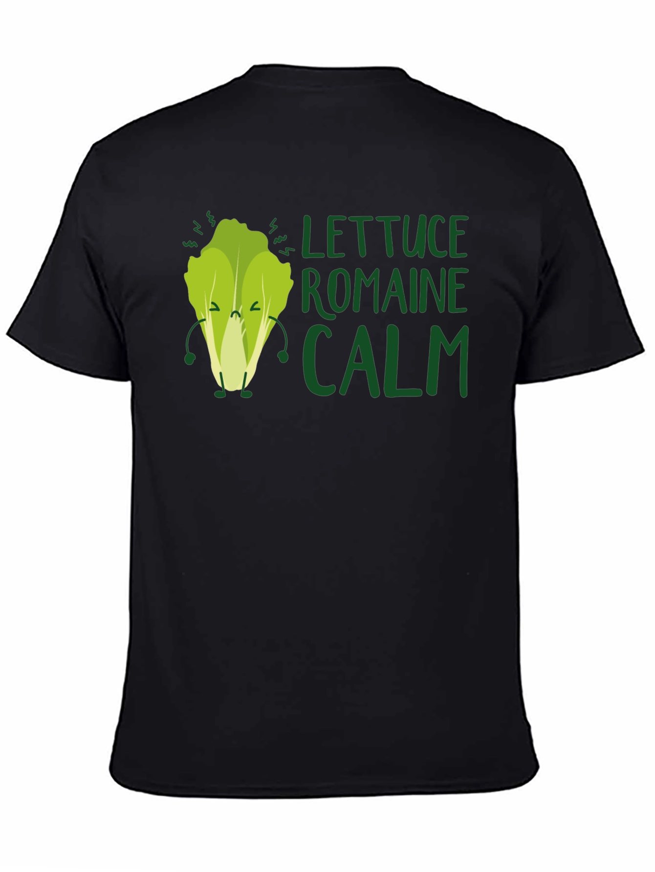 Lettuce Romaine Calm Graphic T-Shirt