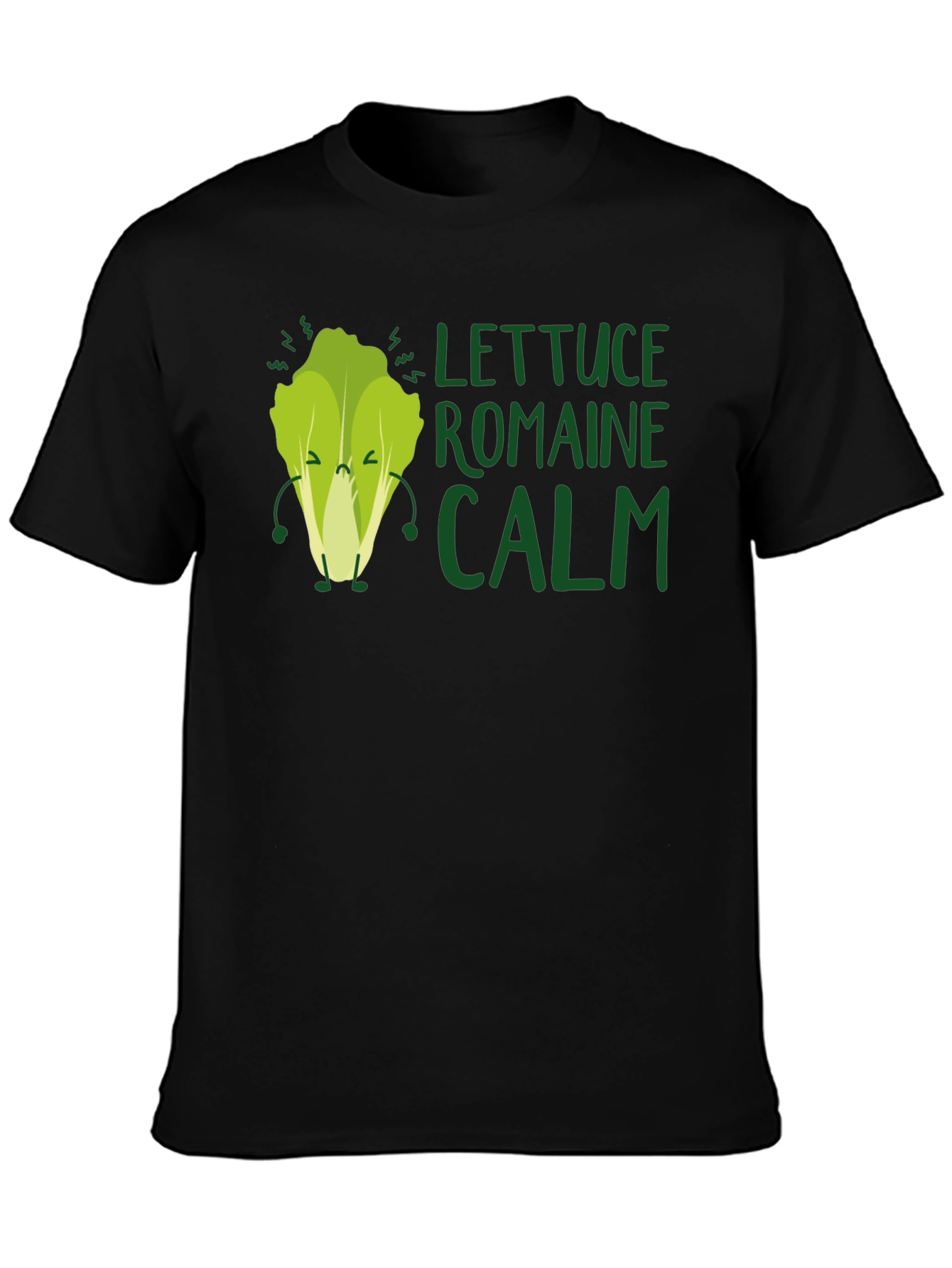 Lettuce Romaine Calm Graphic T-Shirt
