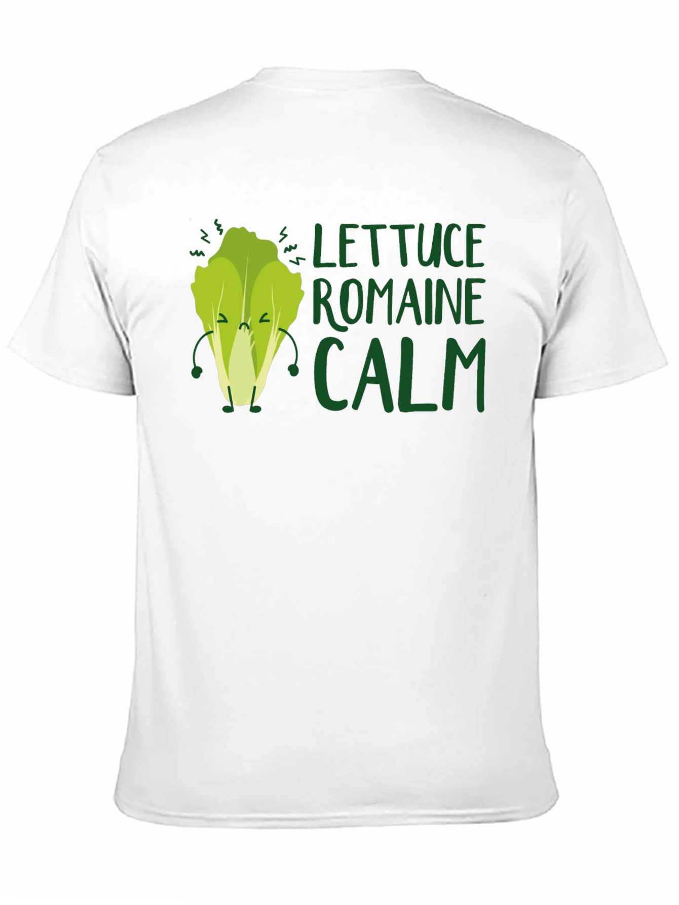 Lettuce Romaine Calm Graphic T-Shirt