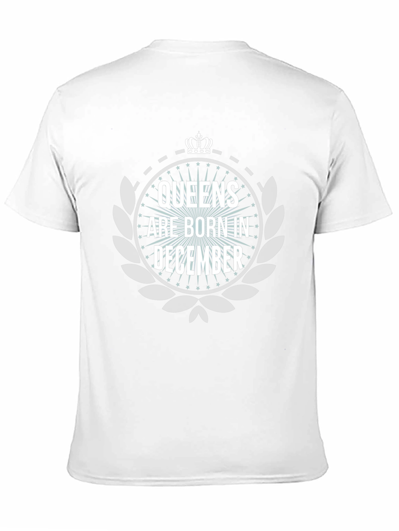Queens Are Born In December T-Shirt