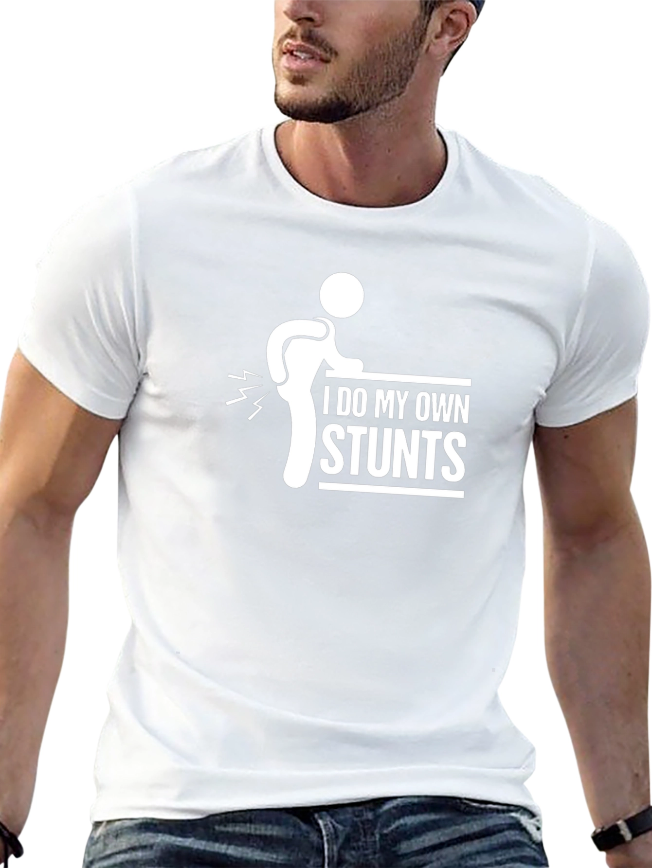 I Do My Own Stunts Funny Graphic Tee