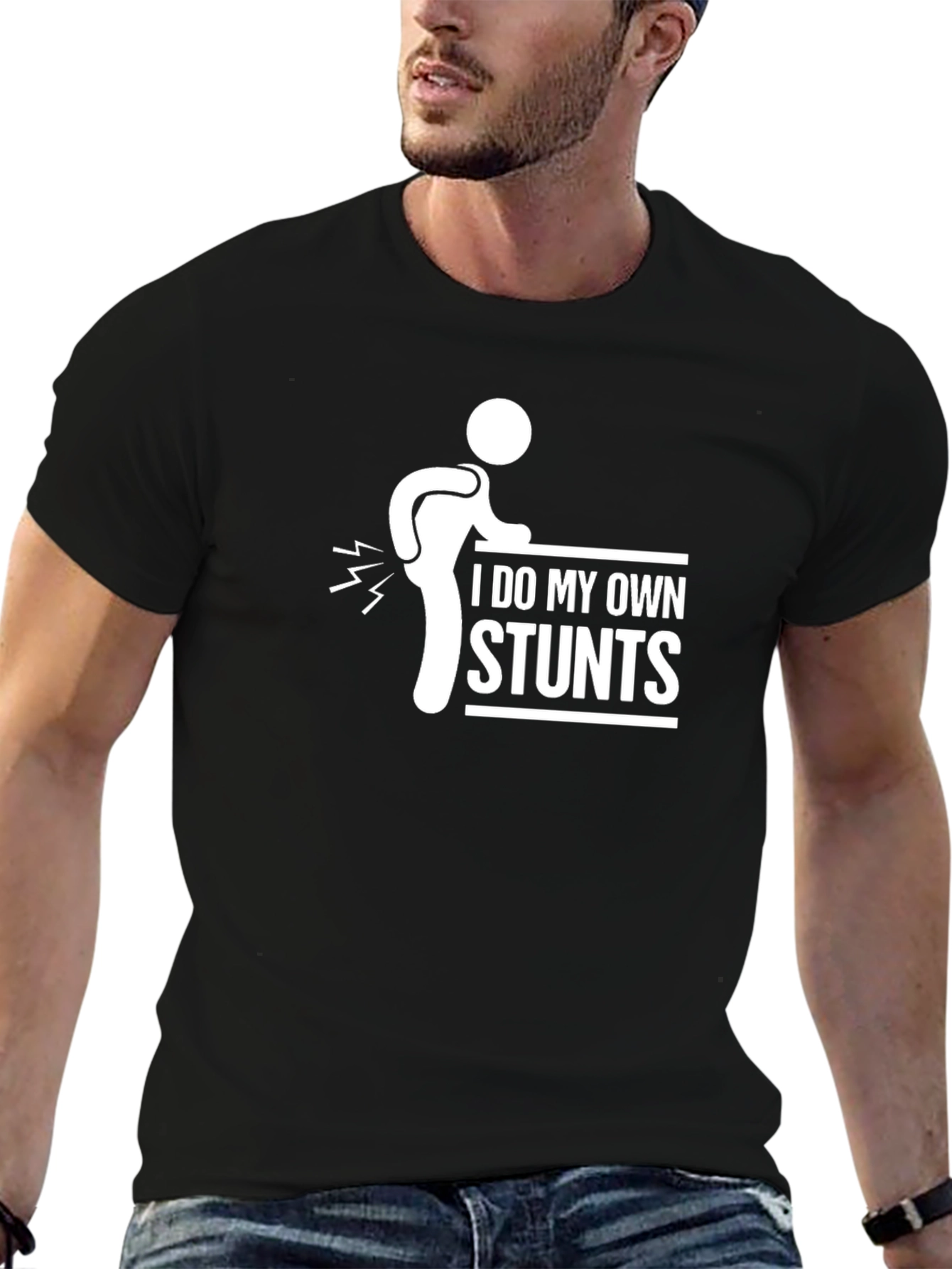I Do My Own Stunts Funny Graphic Tee