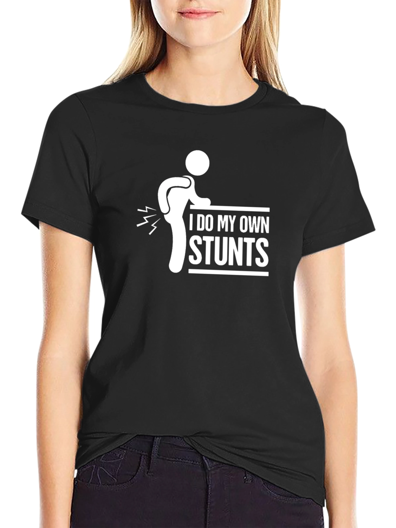 I Do My Own Stunts Funny Graphic Tee
