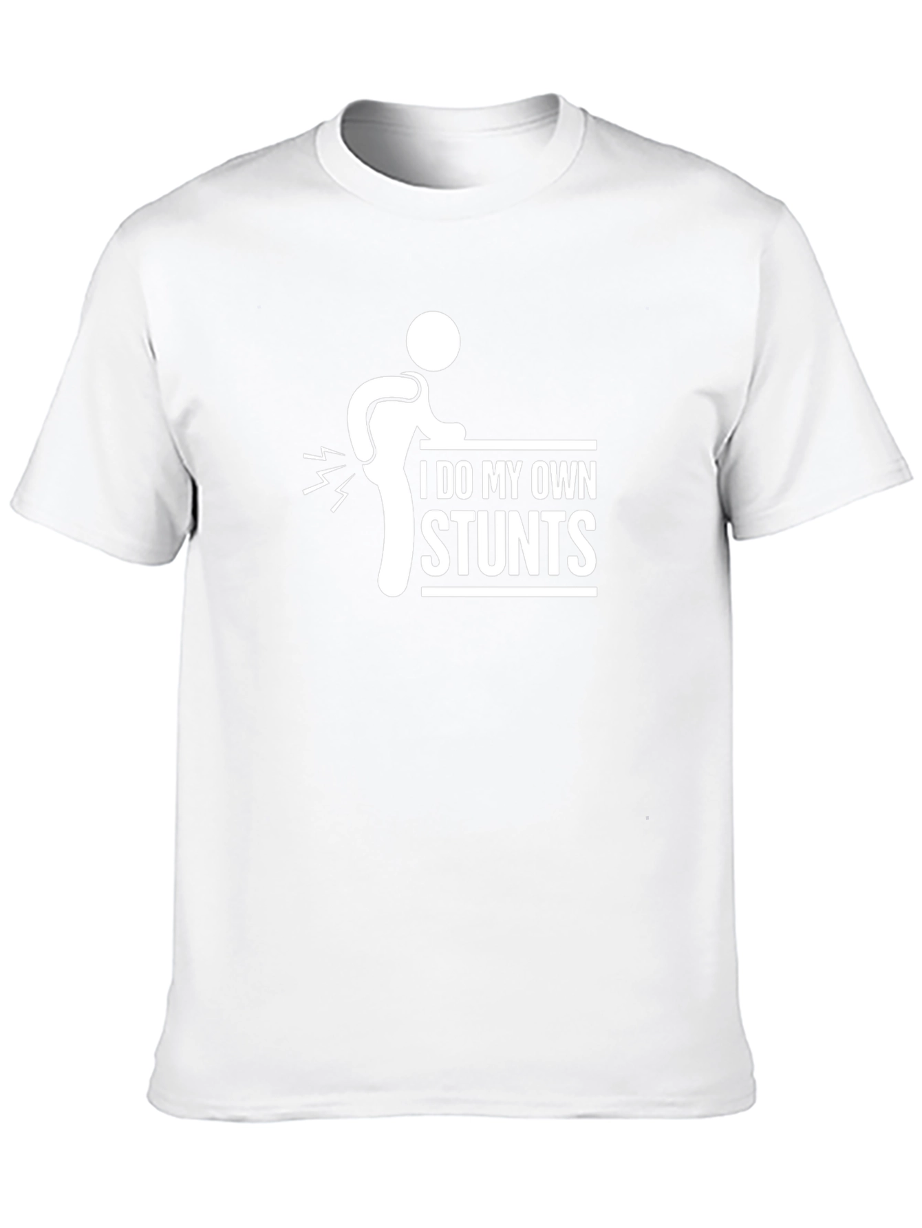 I Do My Own Stunts Funny Graphic Tee