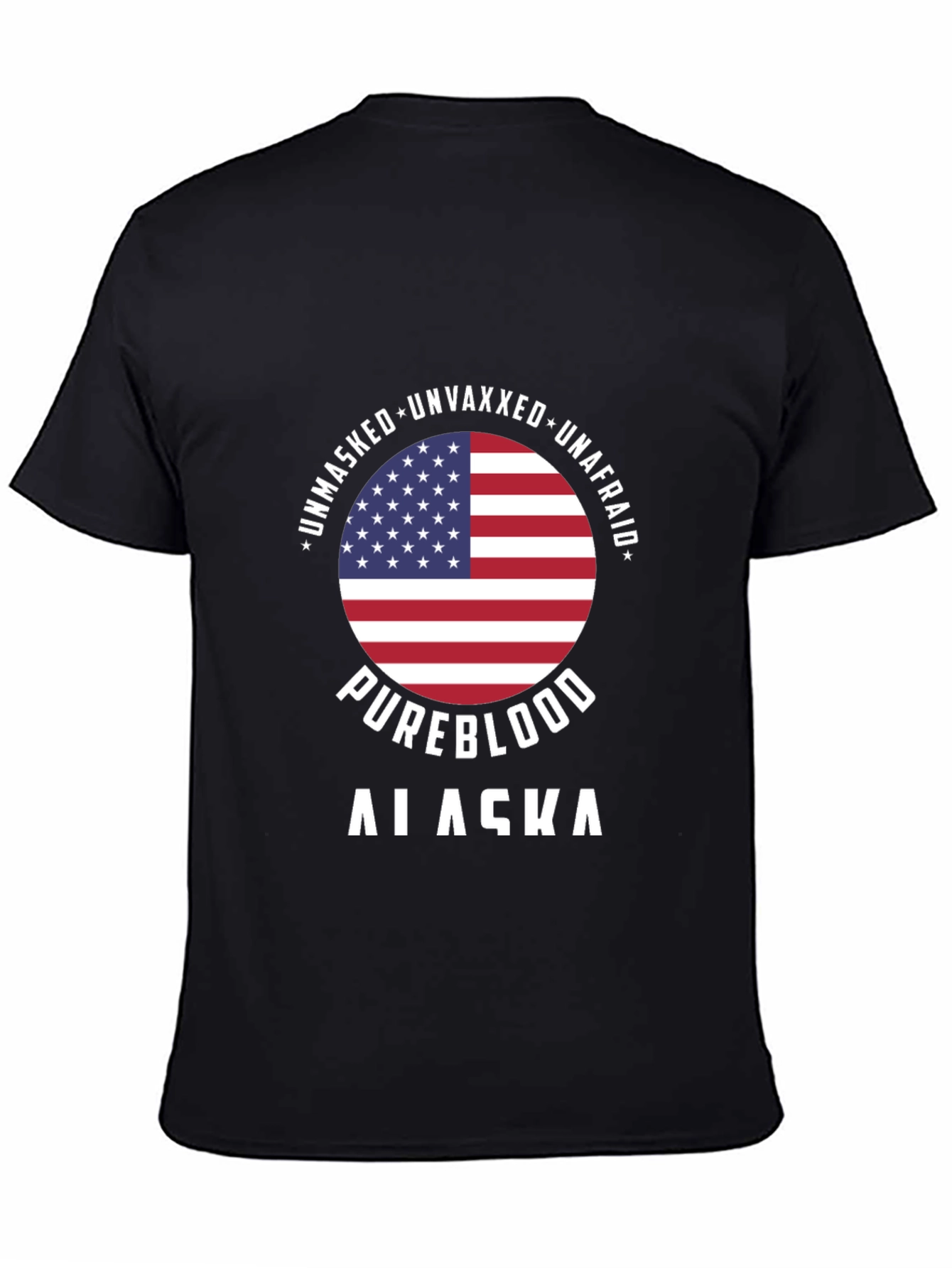 Pureblood Alaska Tee - Unmasked Unvaxxed Unafraid T-Shirt