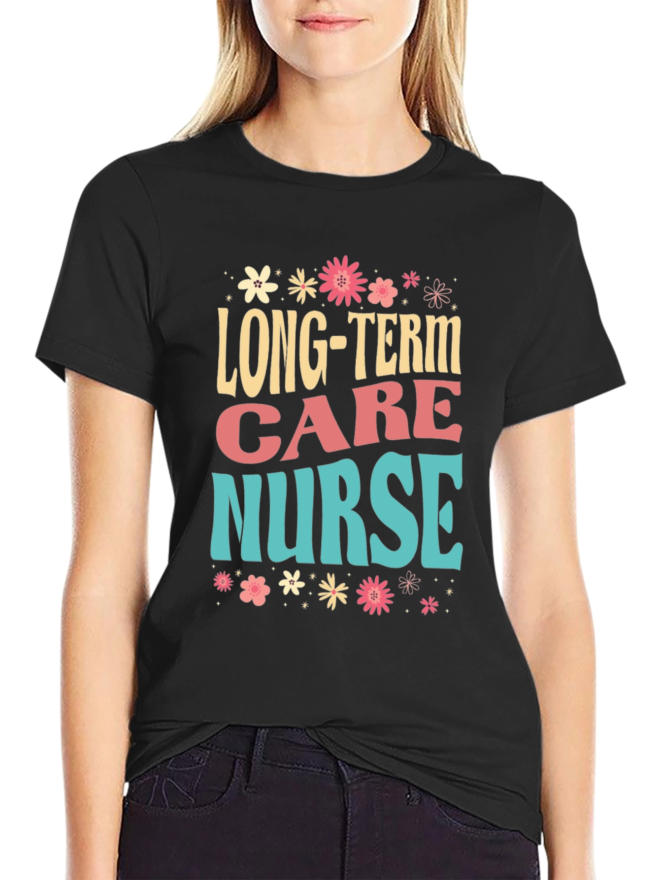 Long-Term Care Nurse Graphic Tee