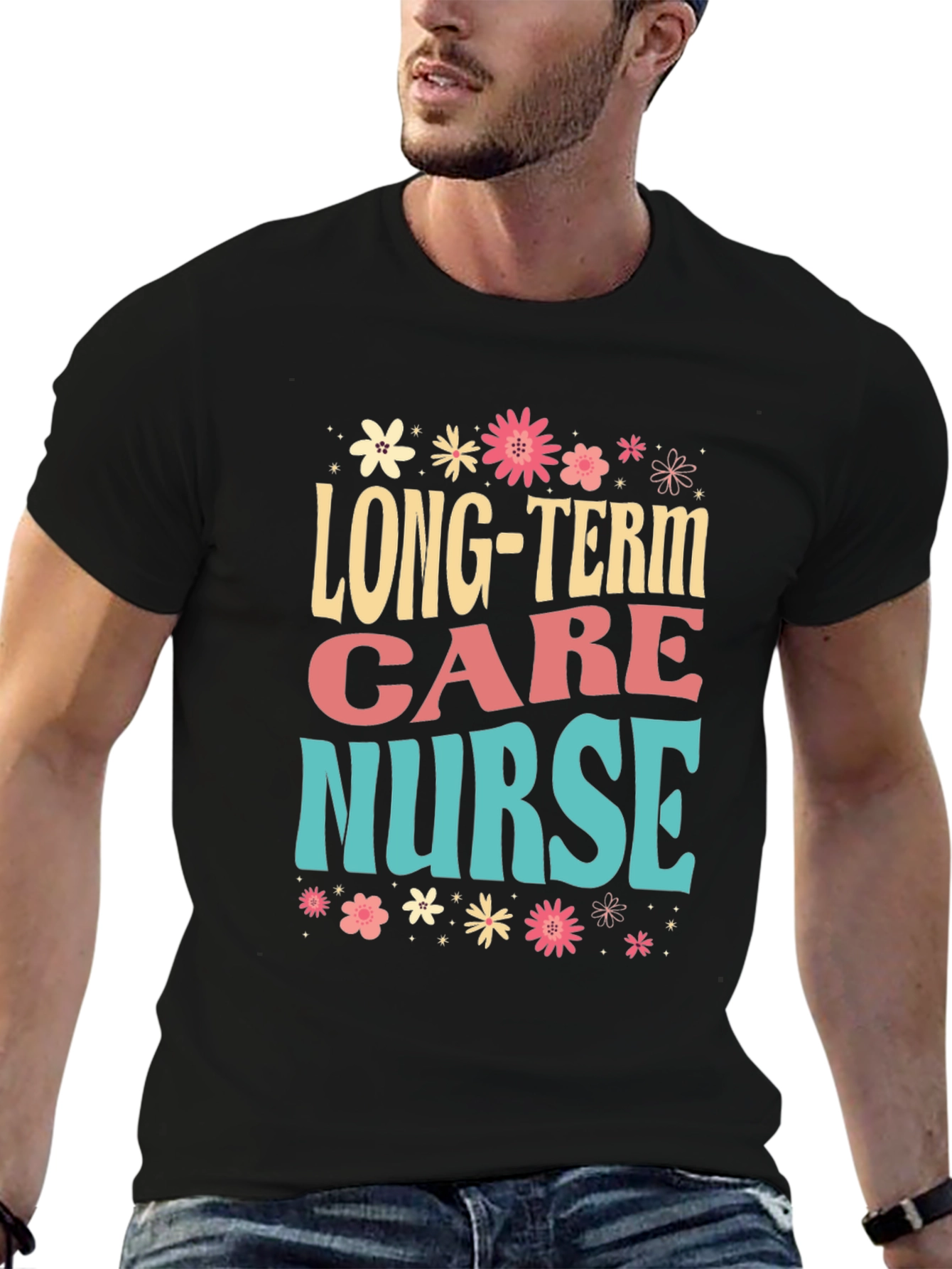 Long-Term Care Nurse Graphic Tee