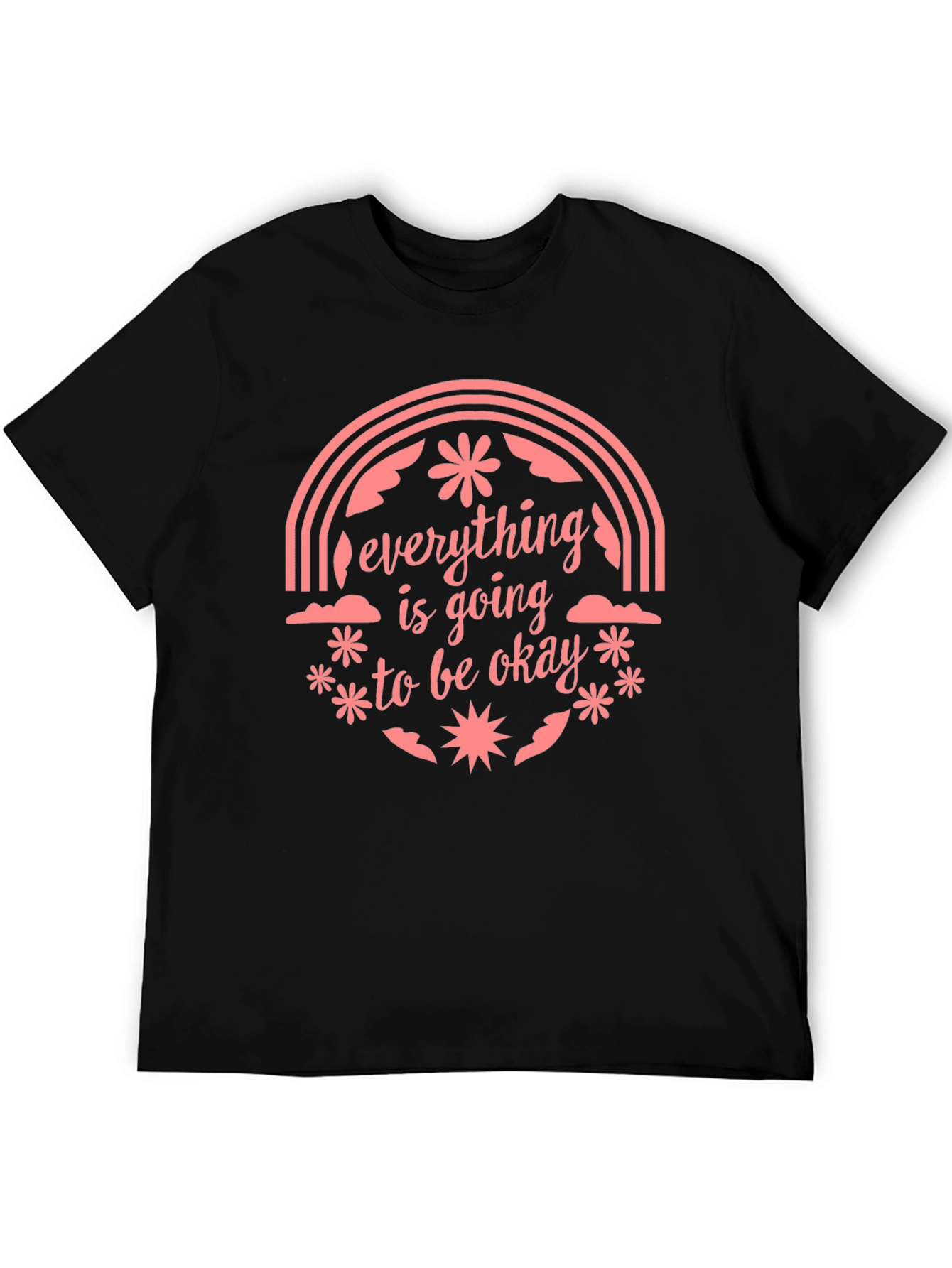 Optimistic Graphic Tee: Everything Is Going To Be Okay