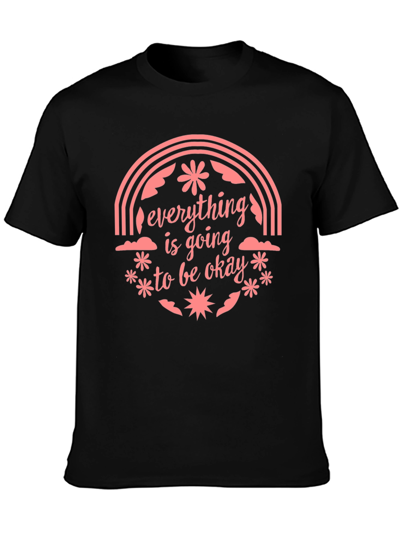 Optimistic Graphic Tee: Everything Is Going To Be Okay