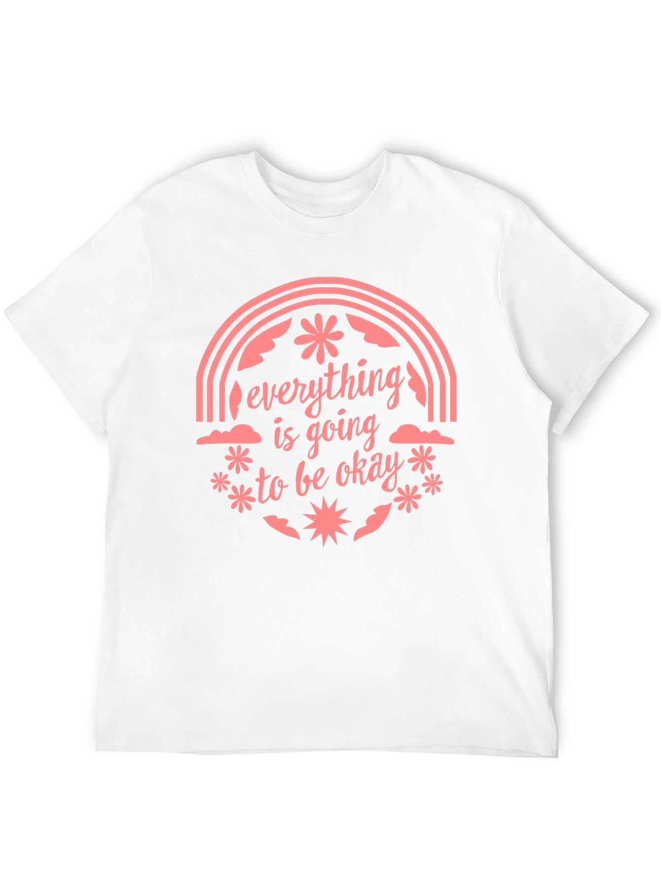 Optimistic Graphic Tee: Everything Is Going To Be Okay